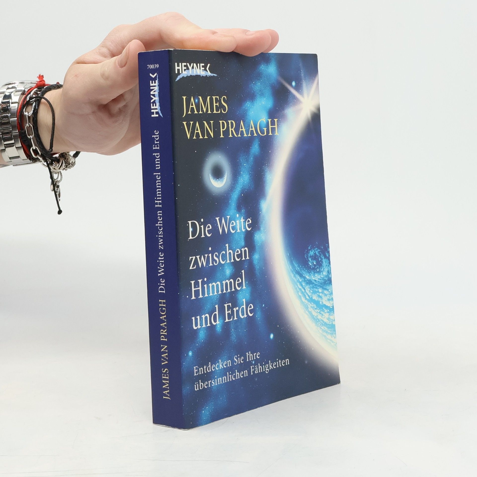 James Van Praagh Die Weite zwischen Himmel und Erde