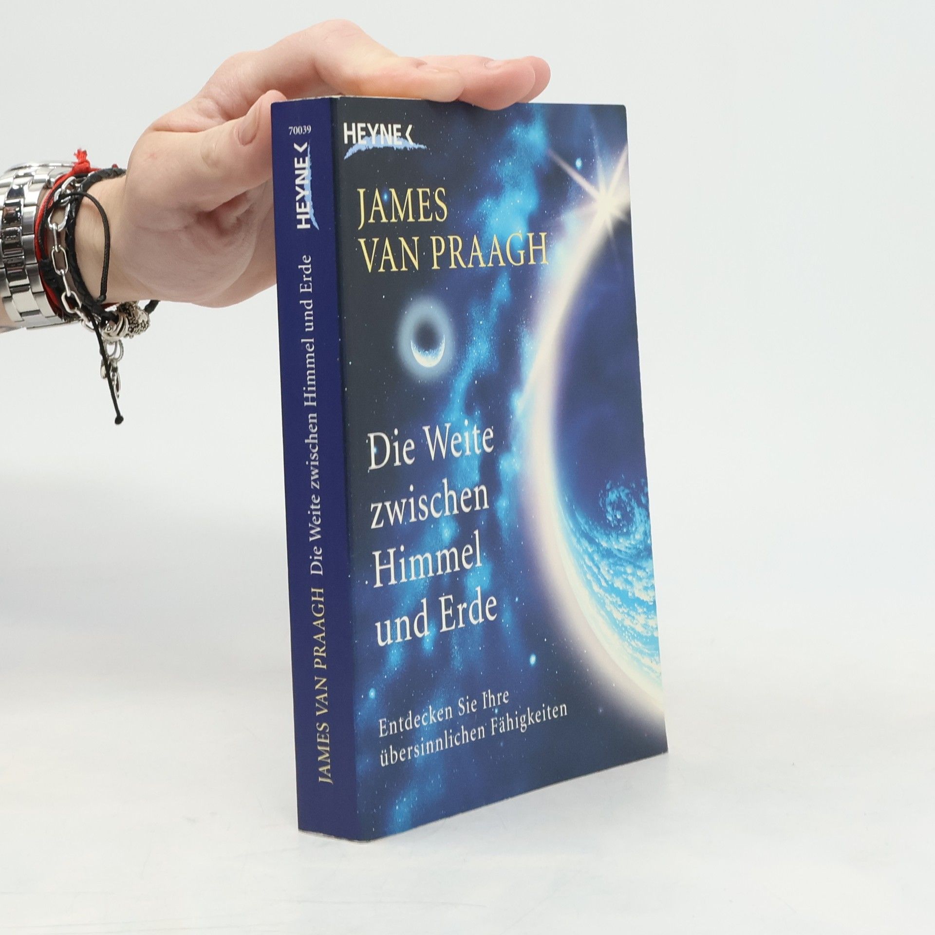 James Van Praagh Die Weite zwischen Himmel und Erde