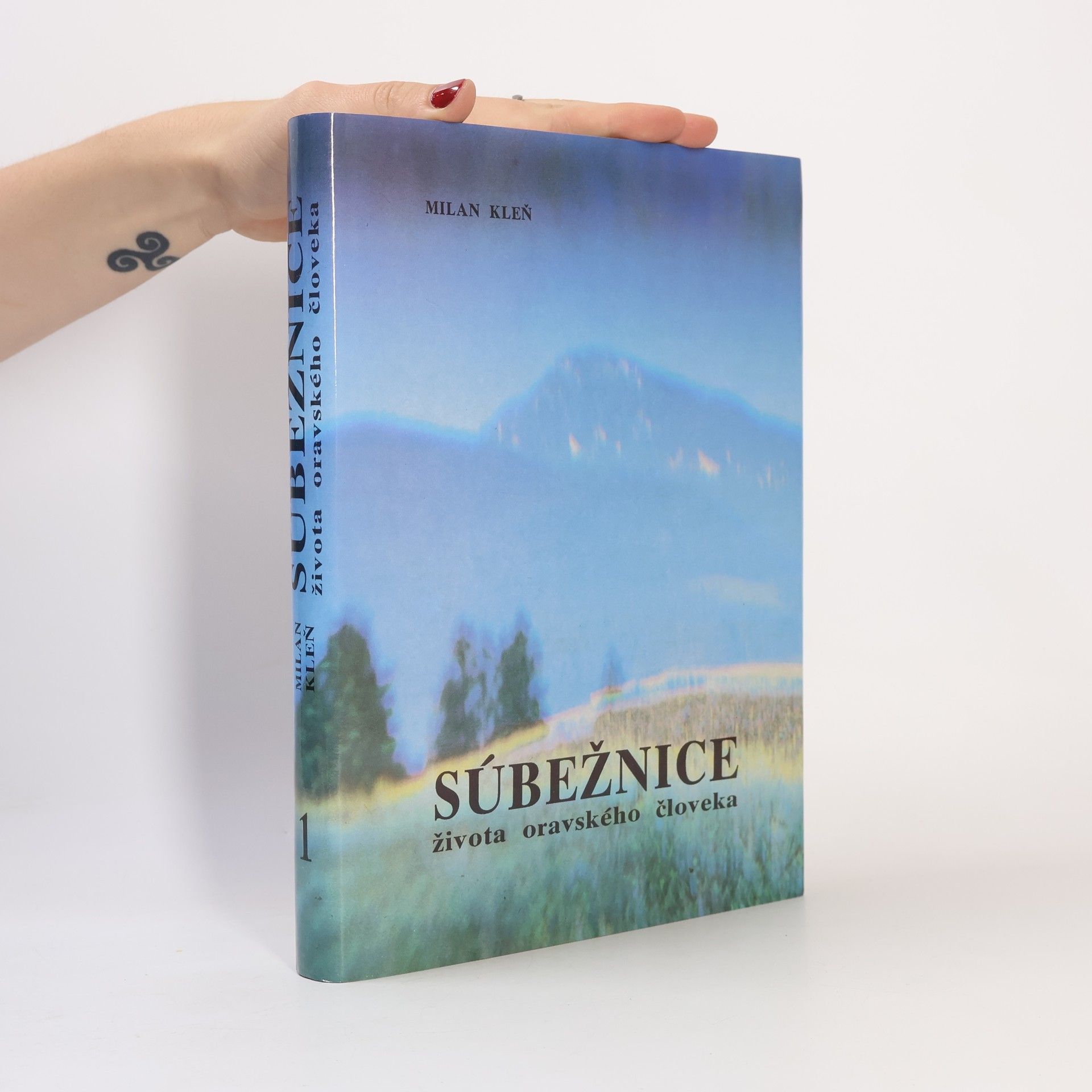 Milan Kleň Súbežnice života oravského človeka