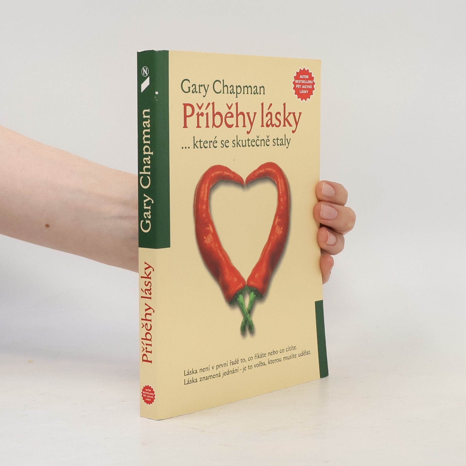 Gary Chapman Příběhy lásky...které se skutečně staly