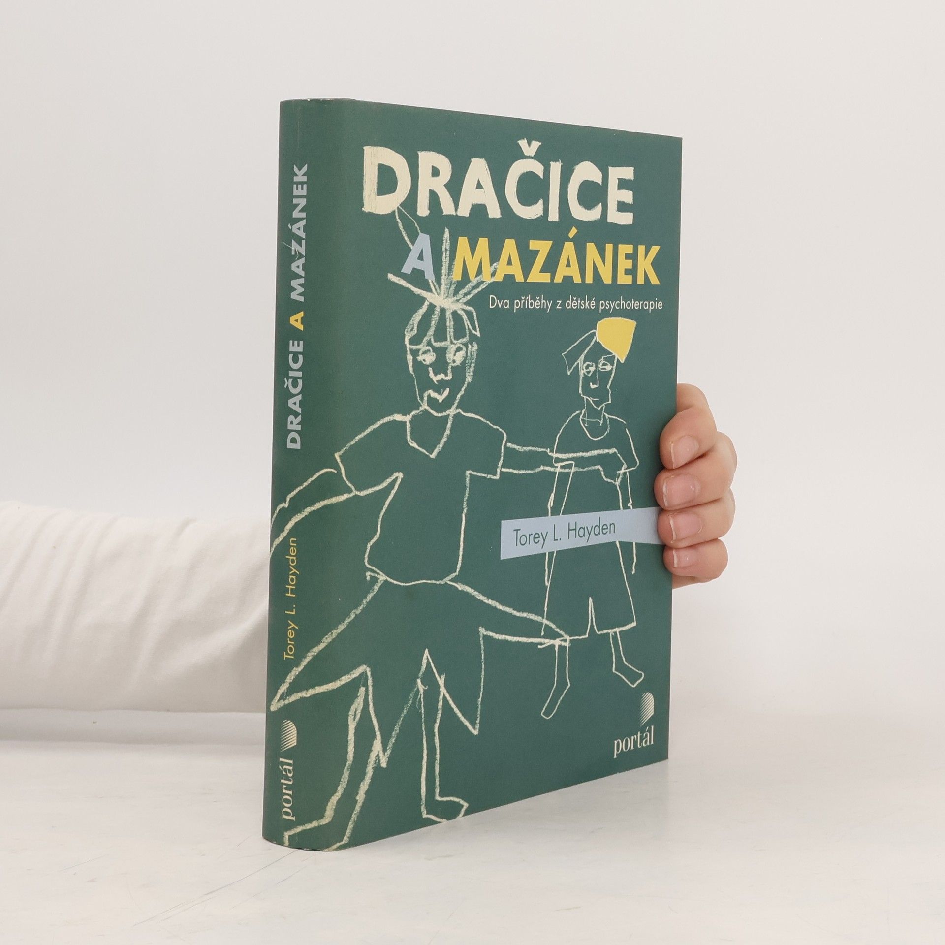 Torey L. Hayden Dračice a mazánek