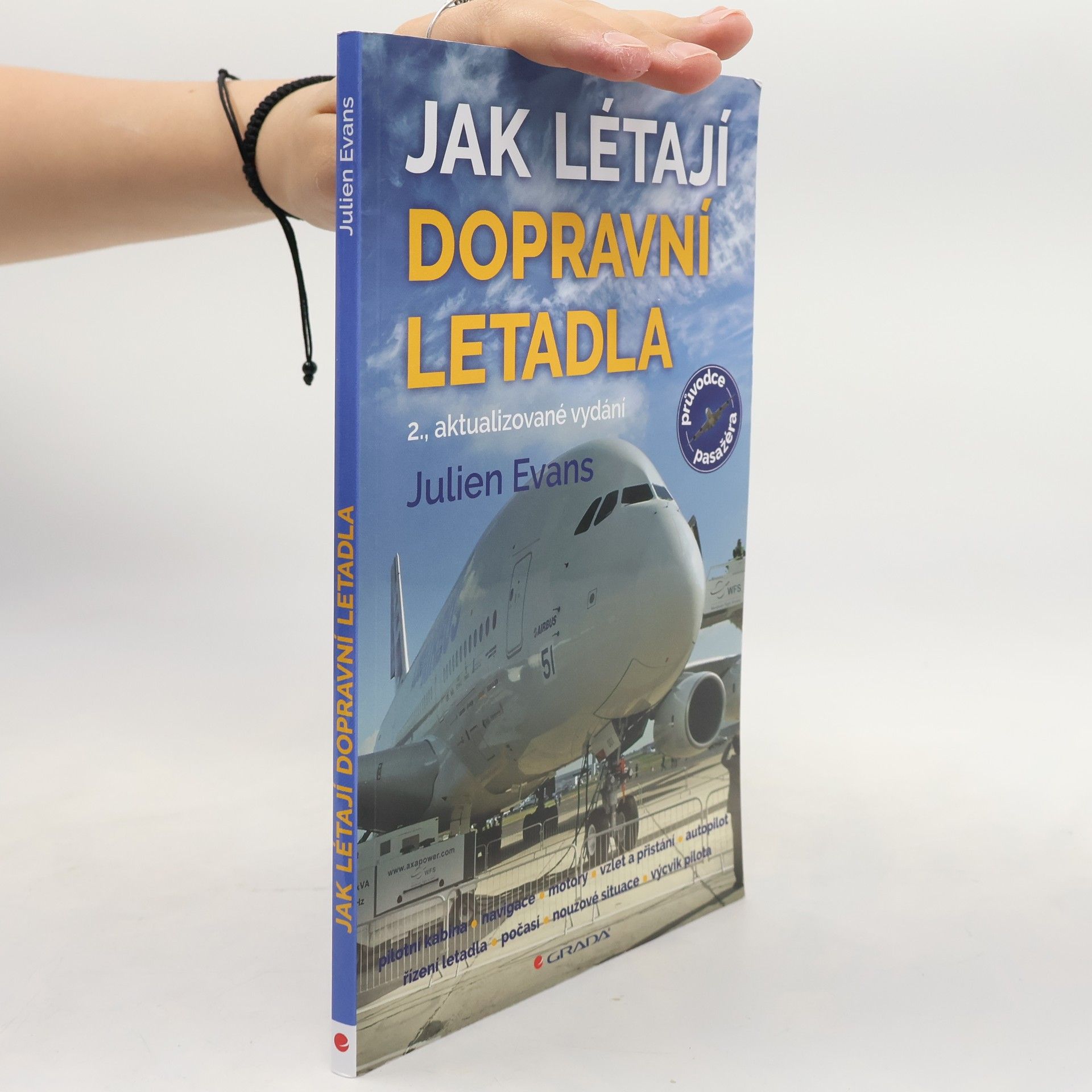 Julien Evans Jak létají dopravní letadla
