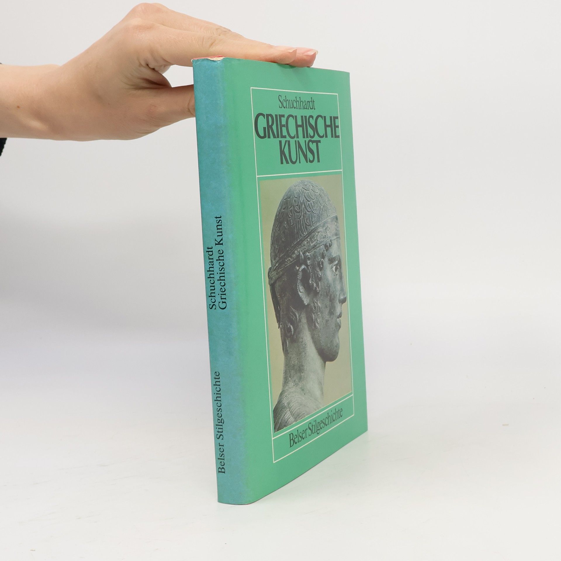 Walter-Herwig Schuchhardt Griechische Kunst