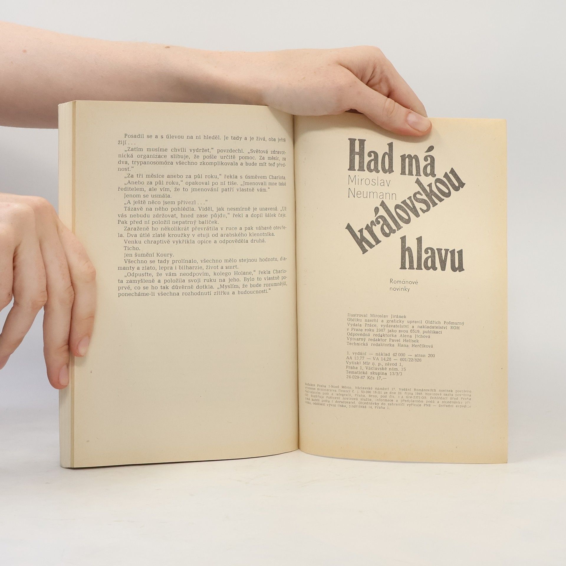 Miroslav Neumann Had má královskou hlavu