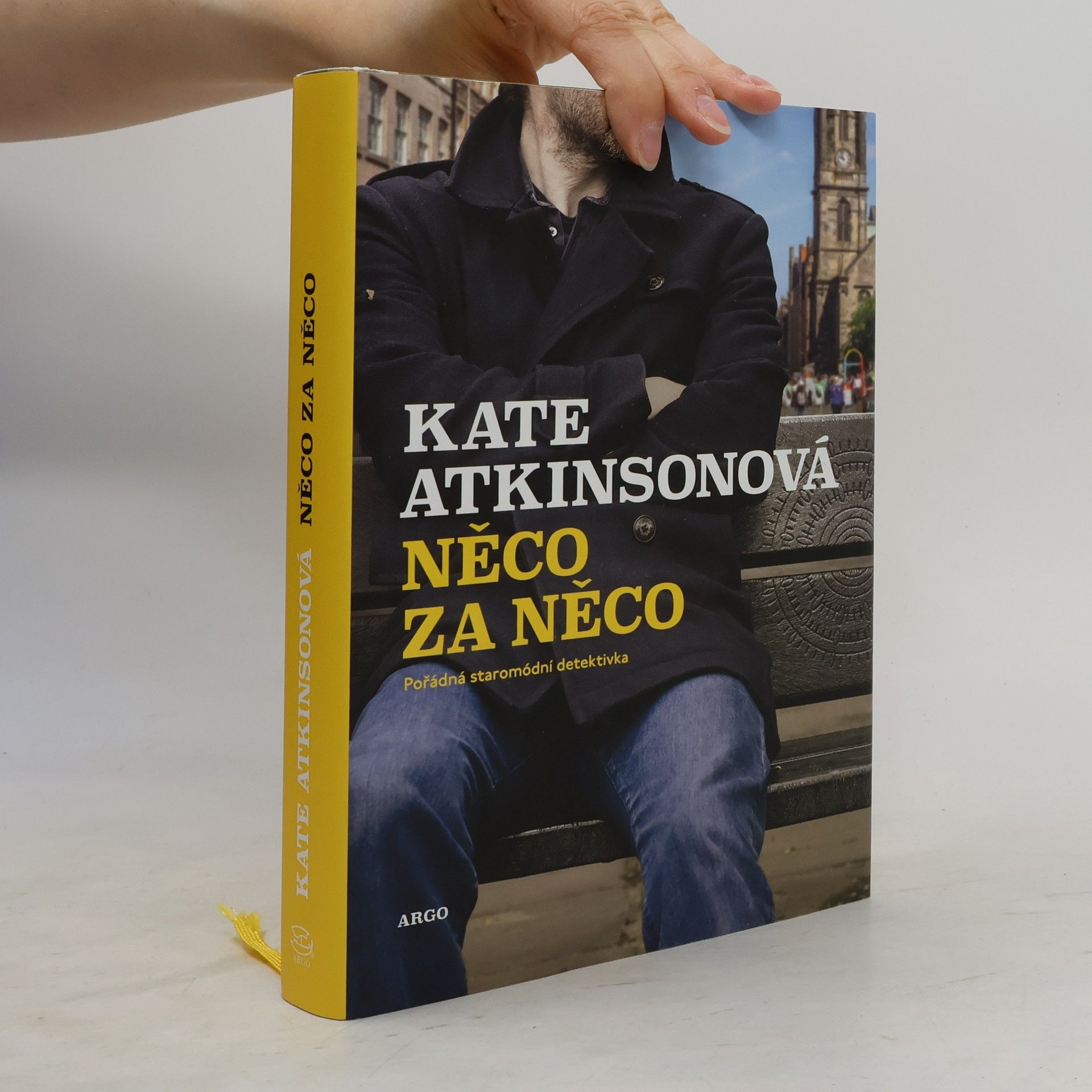 Kate Atkinson Něco za něco : pořádná staromódní detektivka