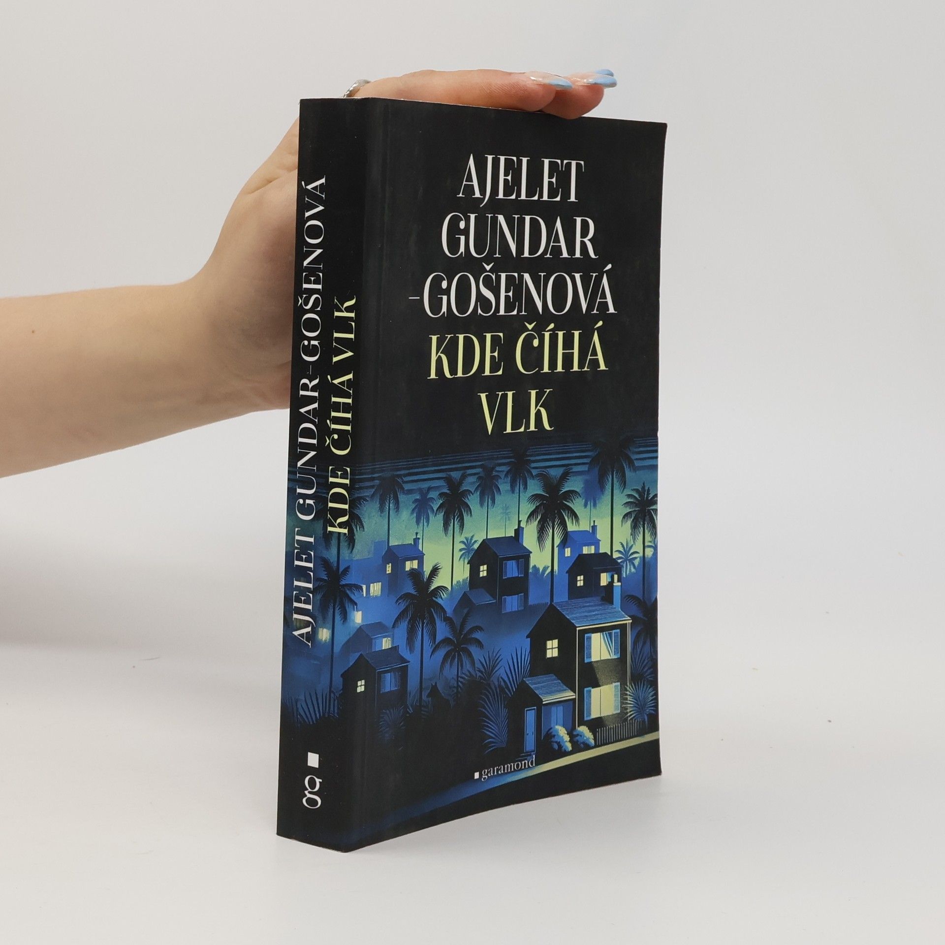 Ajelet Gundar-Gošenová Kde číhá vlk