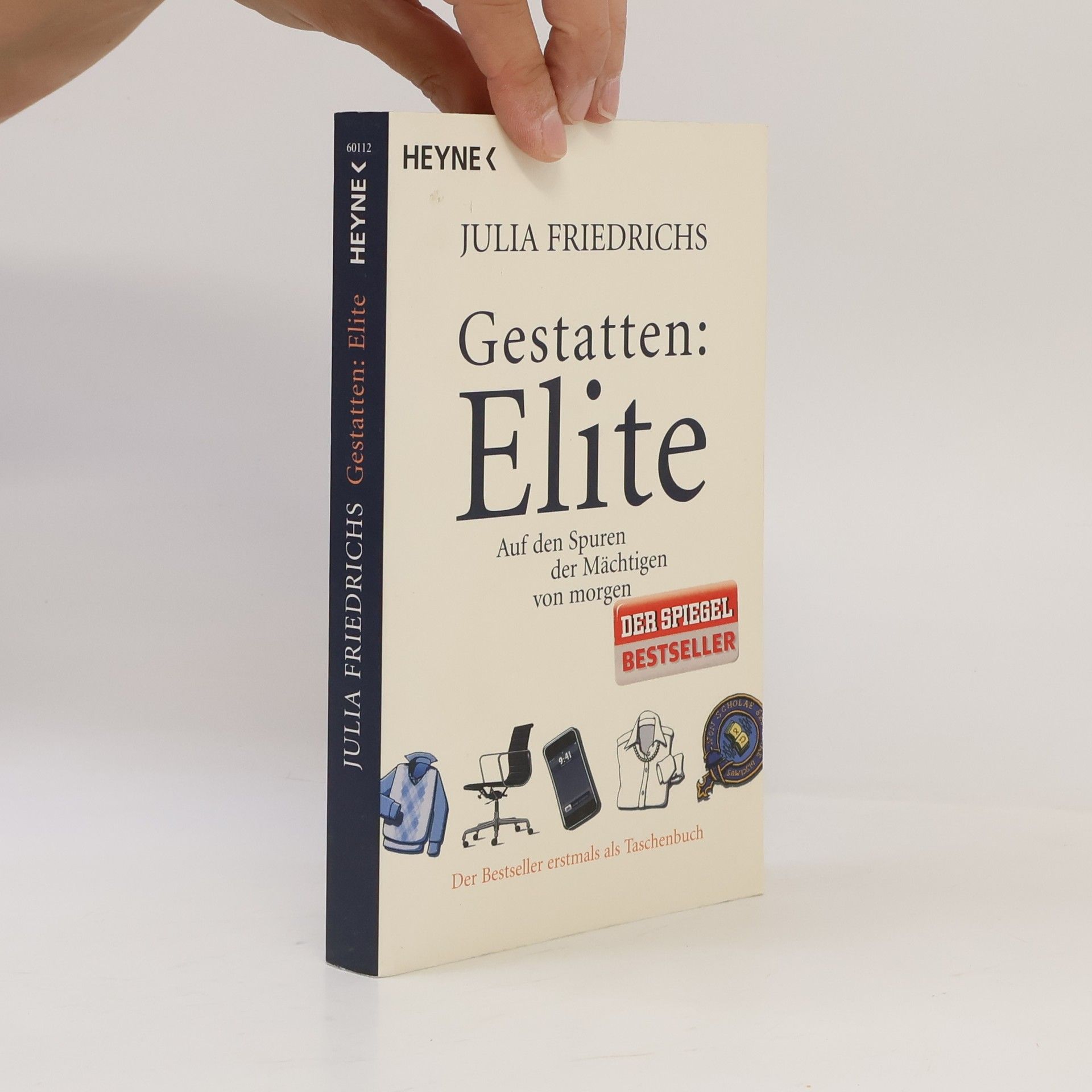 Julia Friedrichs Gestatten: Elite