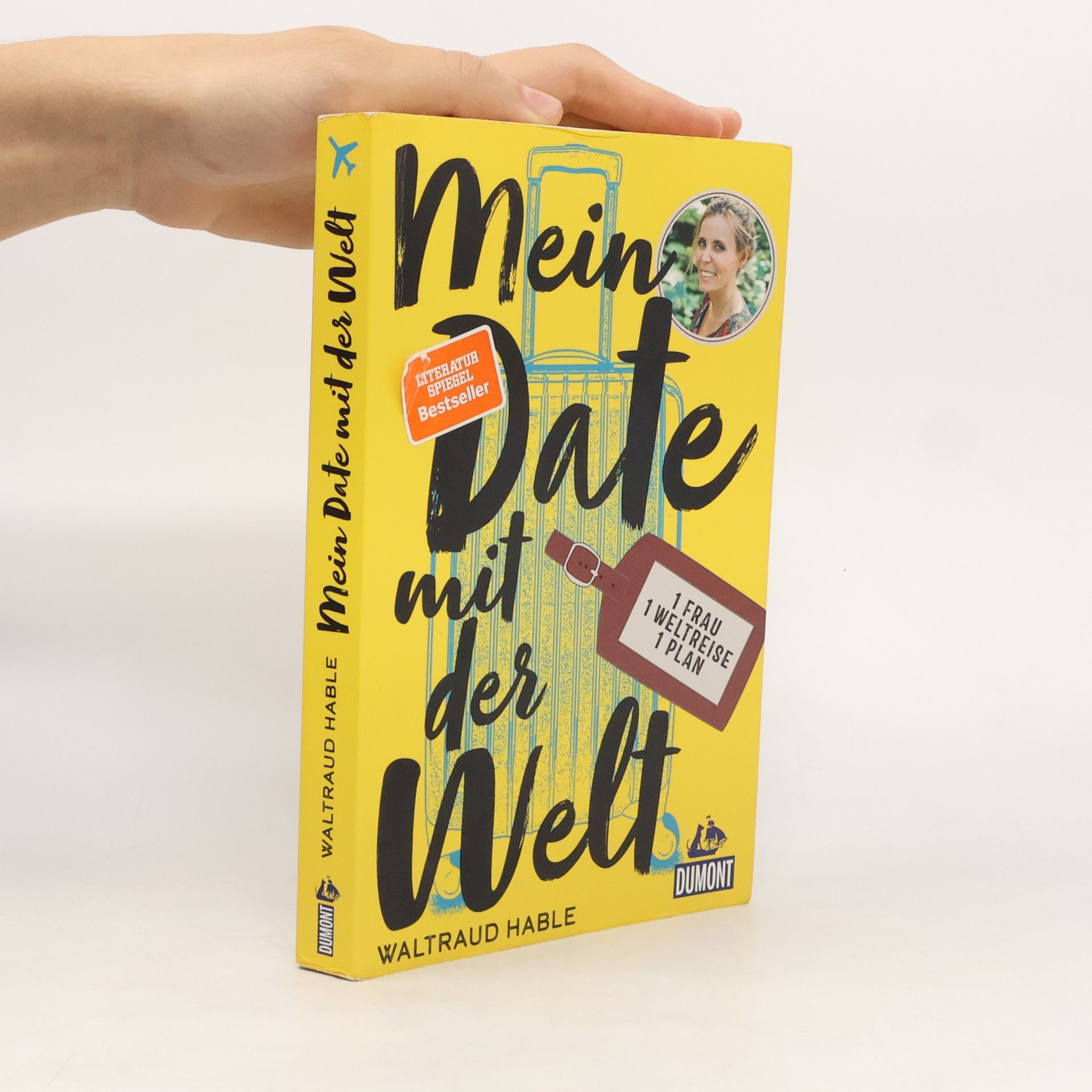 Waltraud Hable Mein Date mit der Welt