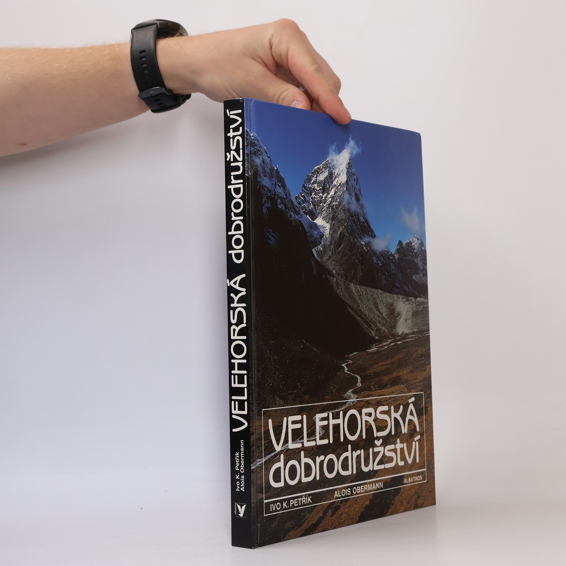 Ivo K. Petřík Velehorská dobrodružství