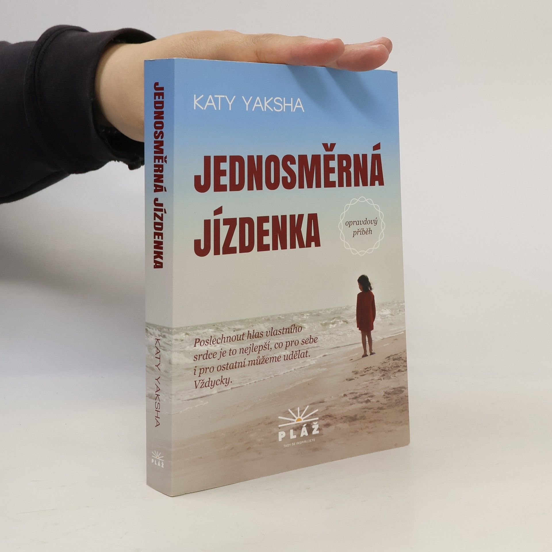 Katy Yaksha Jednosměrná jízdenka