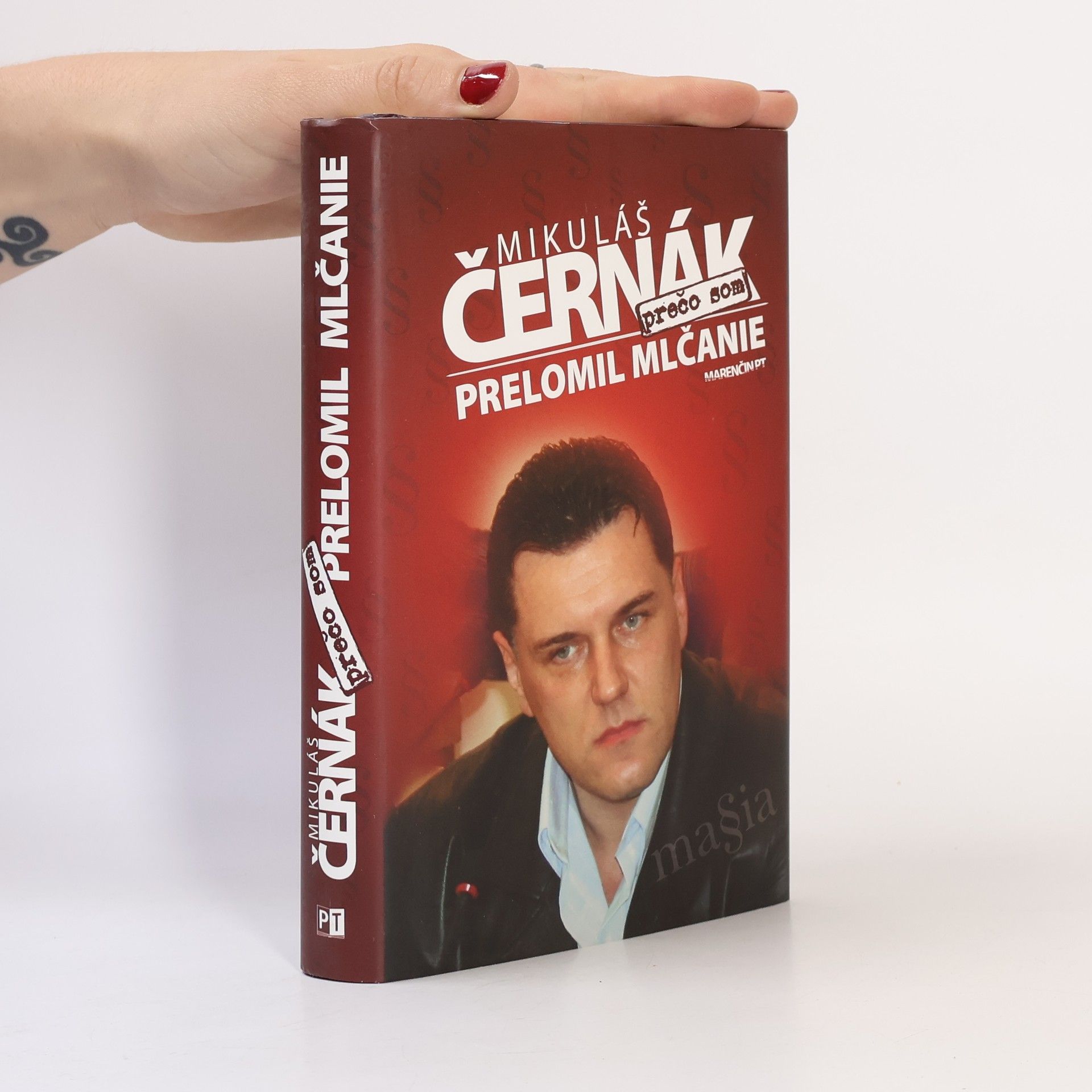 Mikuláš Černák Prečo som prelomil mlčanie