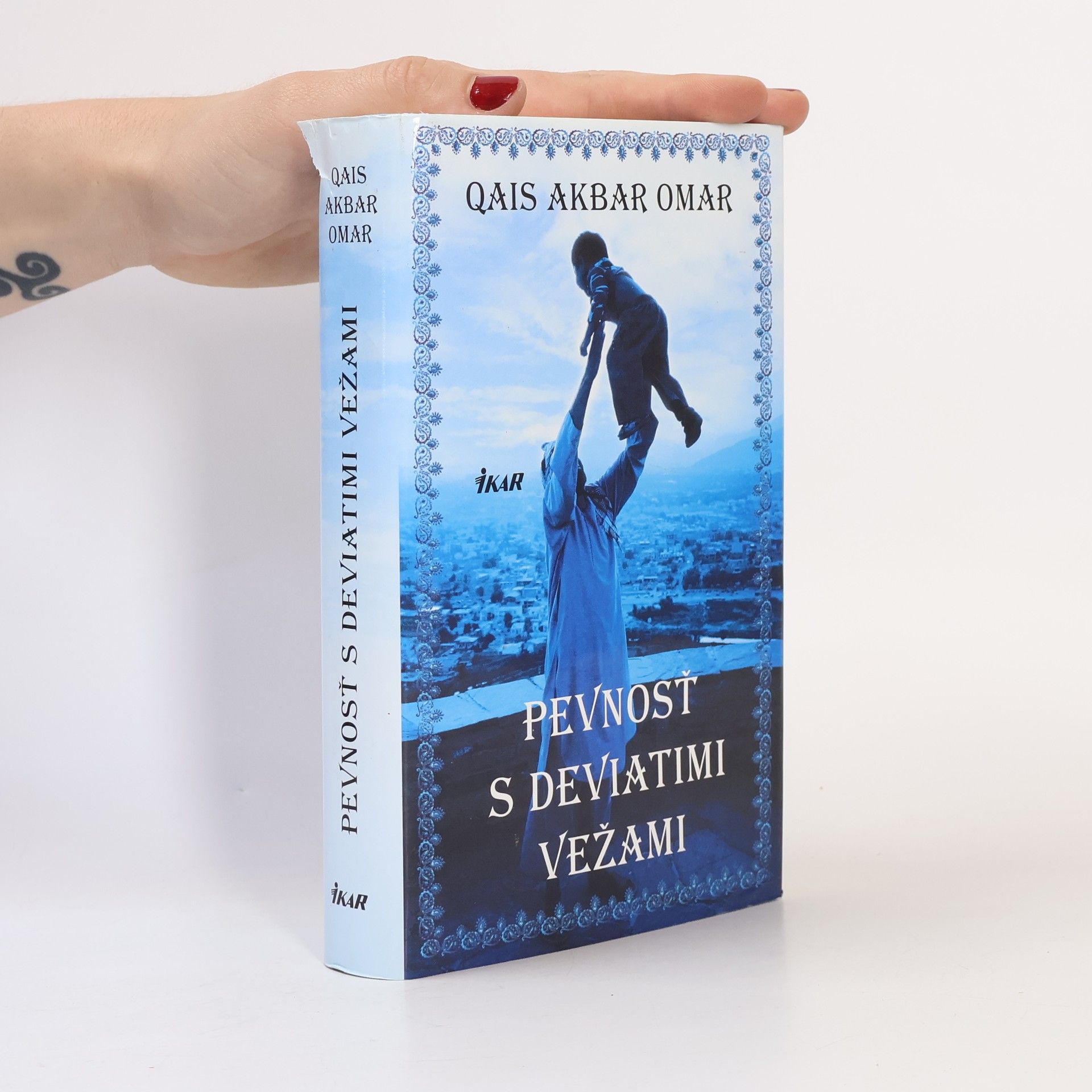 Qais Akbar Omar Pevnosť s deviatimi vežami