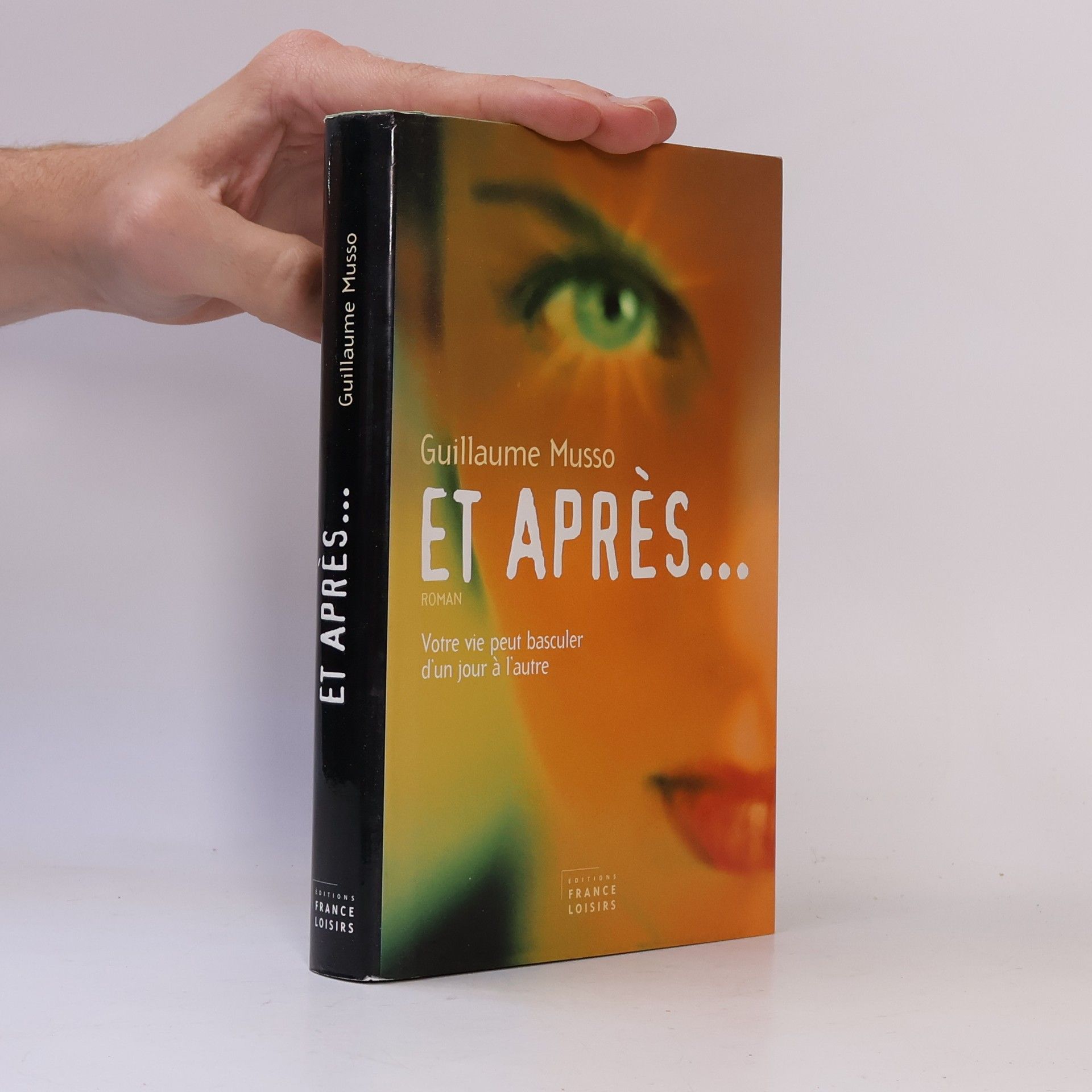 Guillaume Musso Et après...