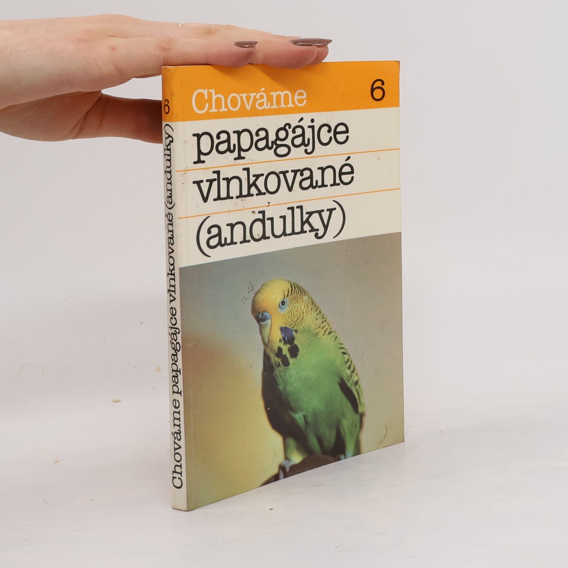 Chováme papagájce vlnkované (andulky)
