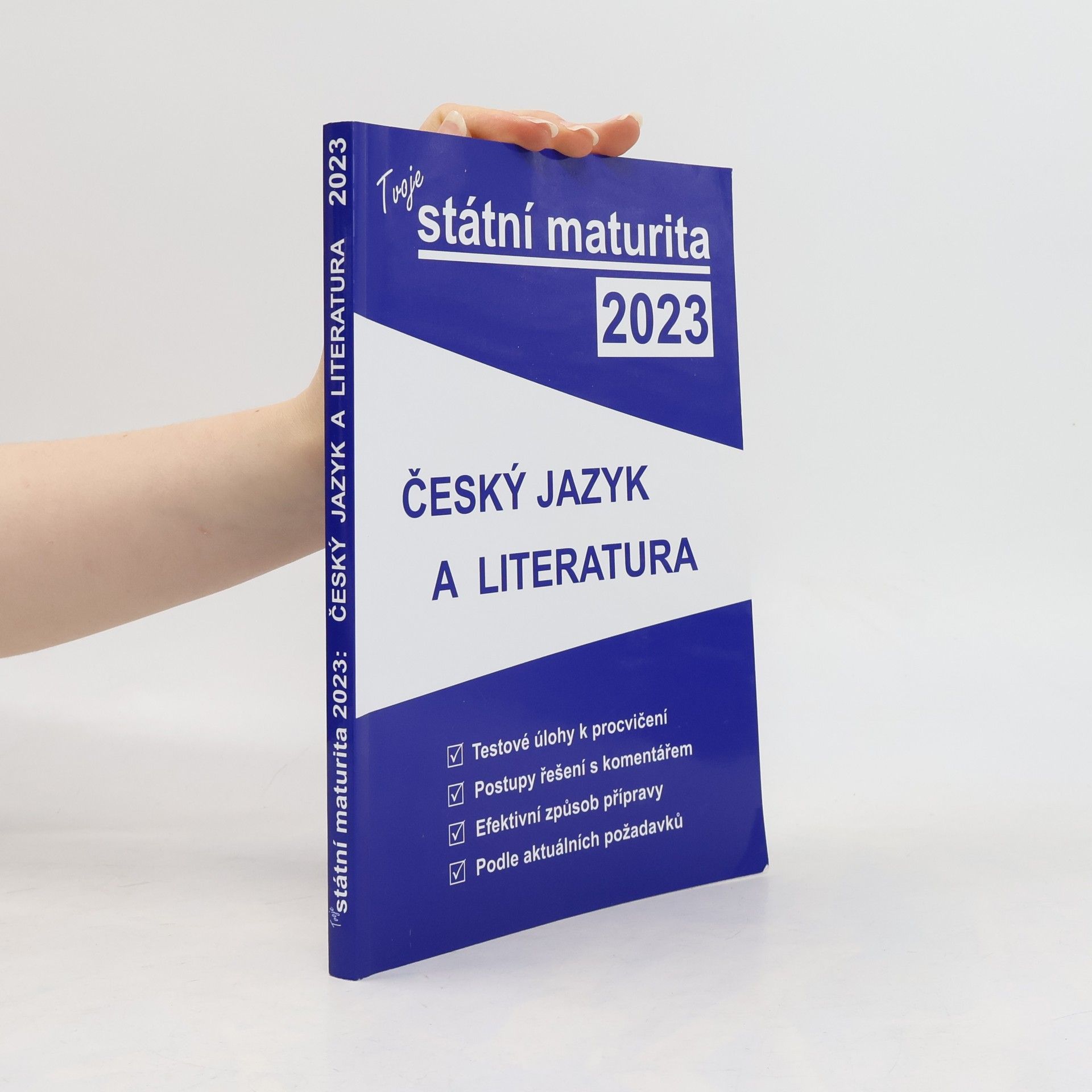 Autores varios Tvoje státní maturita 2023. Český jazyk a literatura