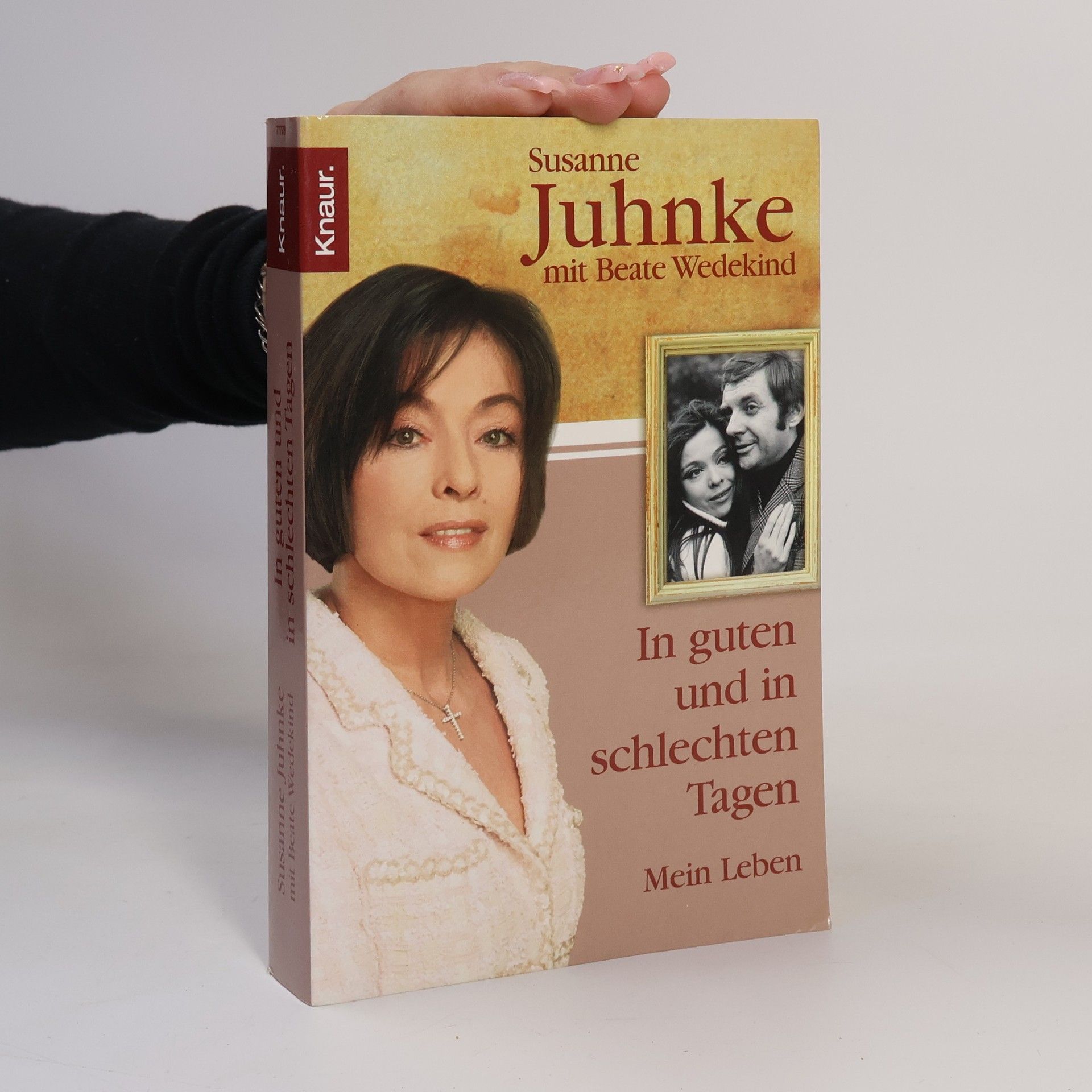 Beate Wedekind Mein Leben: In guten und in schlechten Tagen