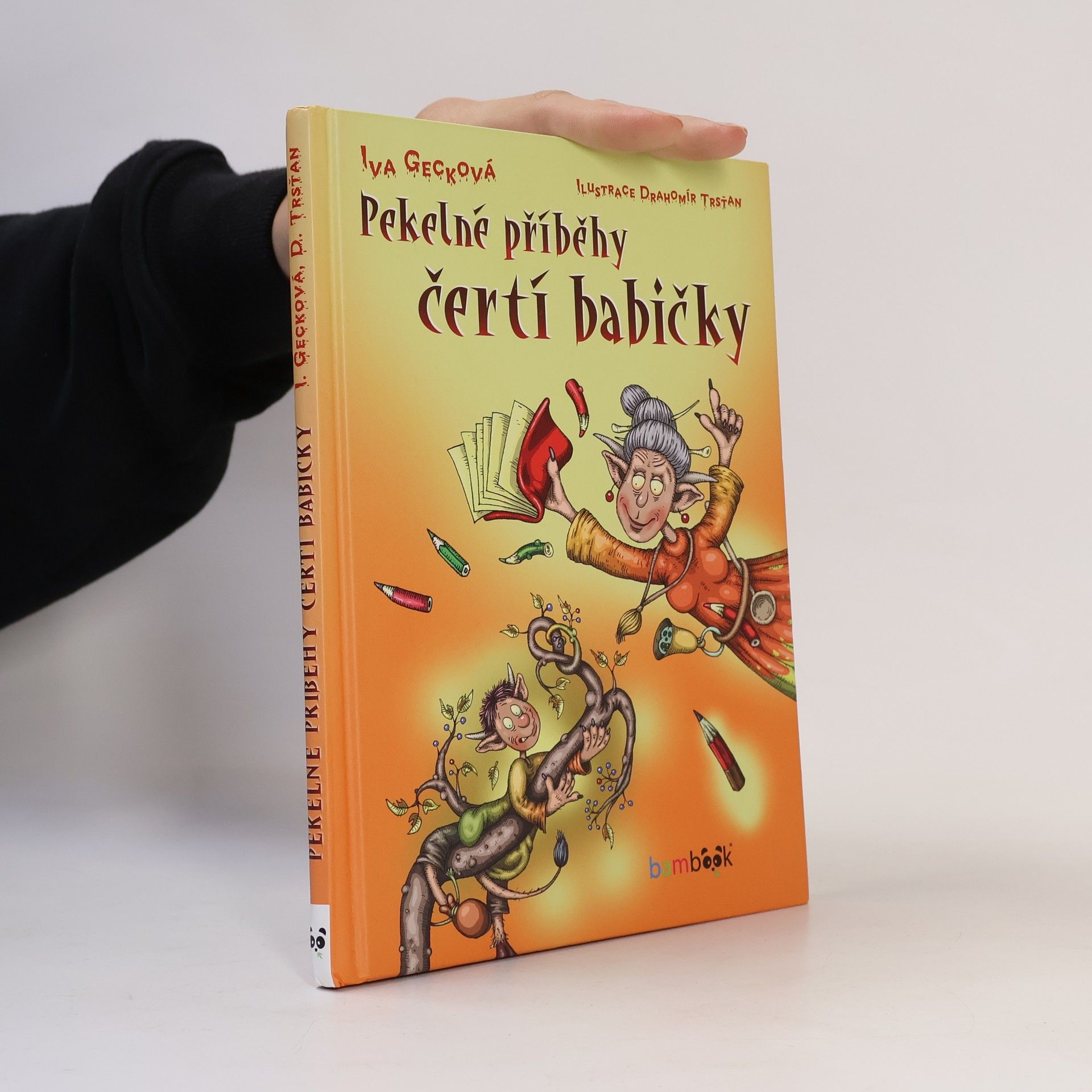 Iva Gecková Pekelné příběhy čertí babičky