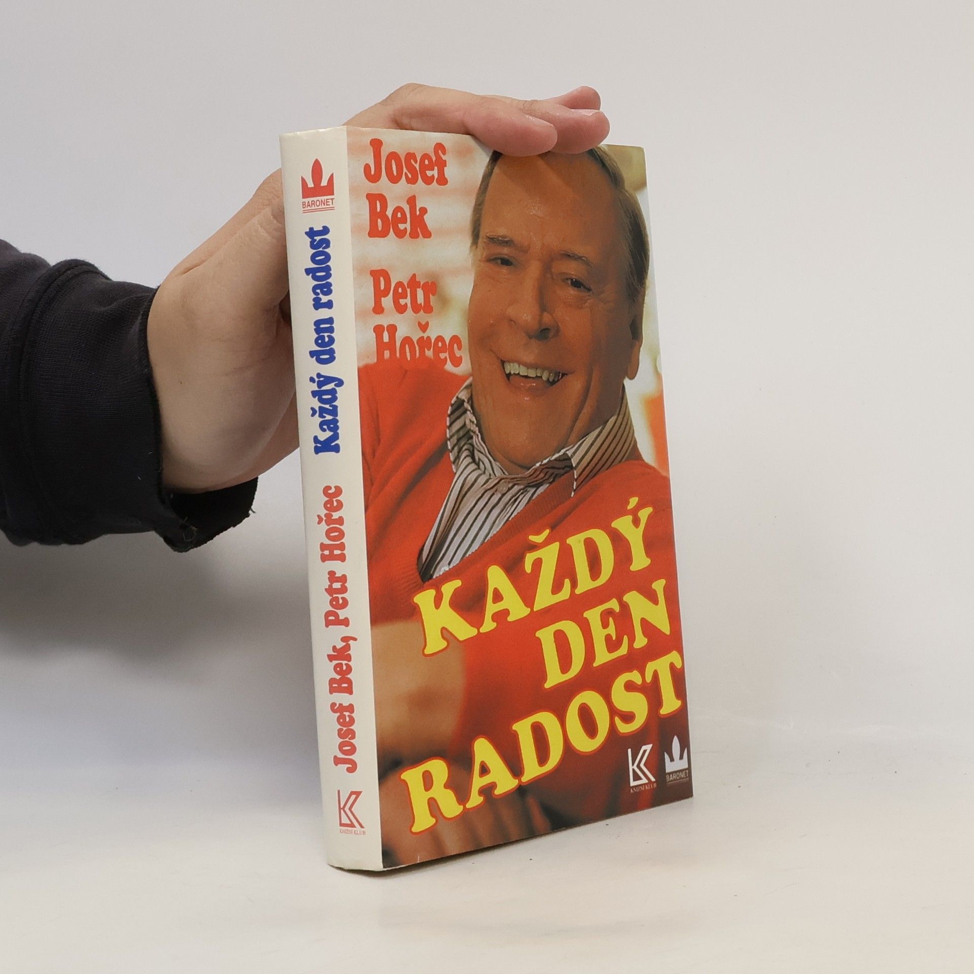 Josef Bek Každý den radost