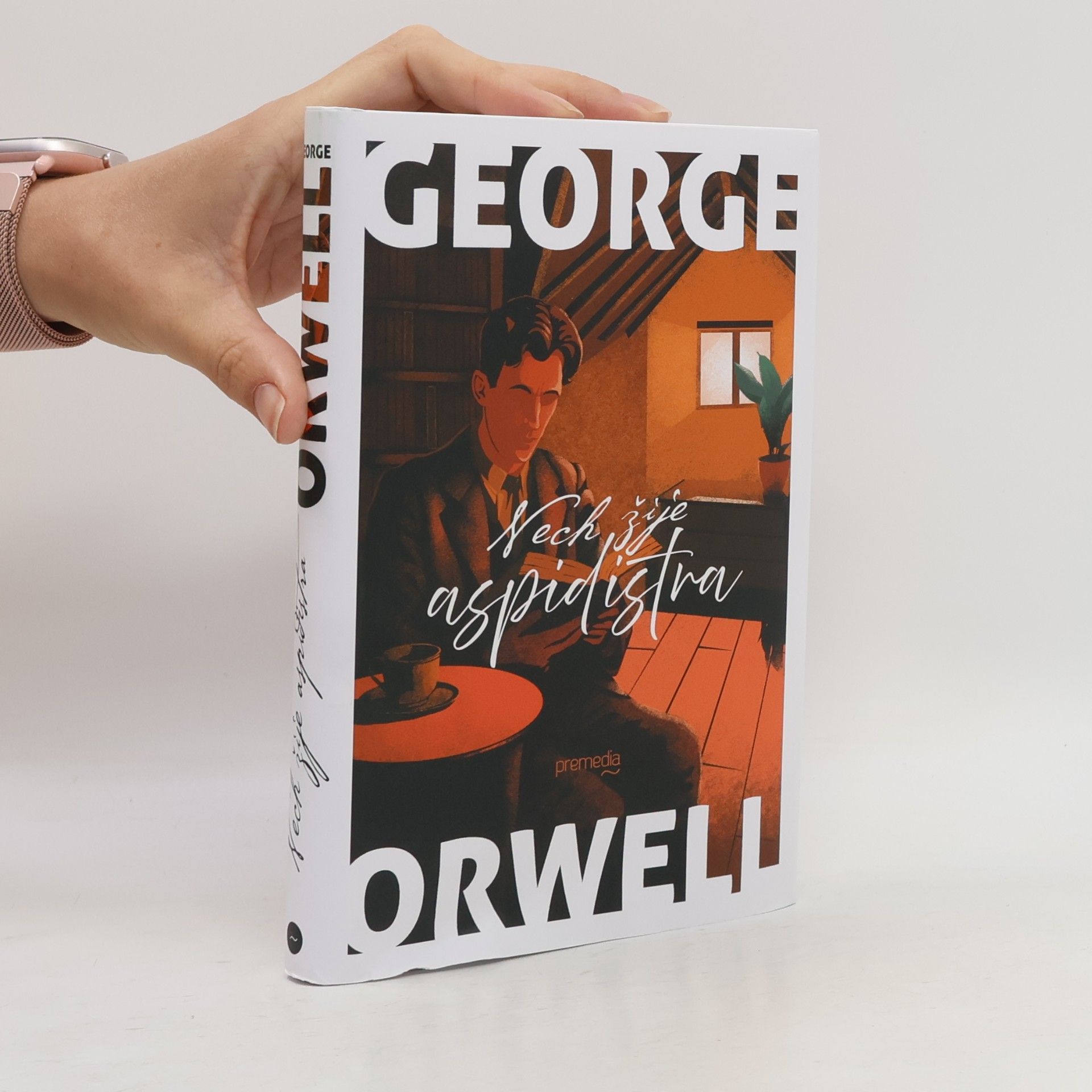 George Orwell Nech žije aspidistra
