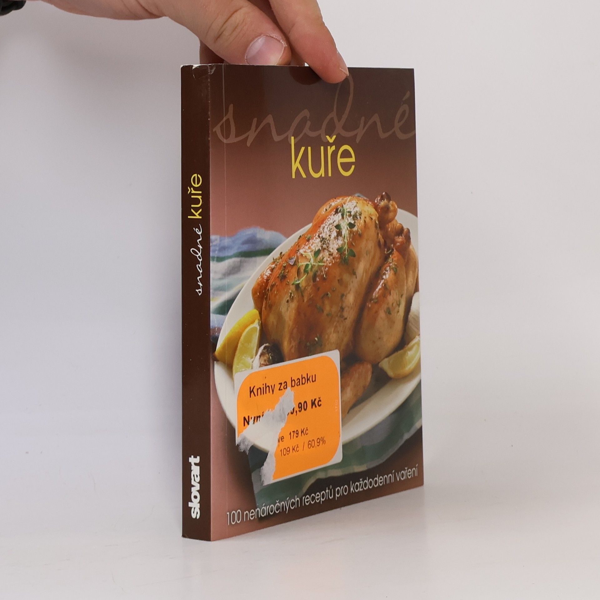Autorenkollektiv Snadné kuře