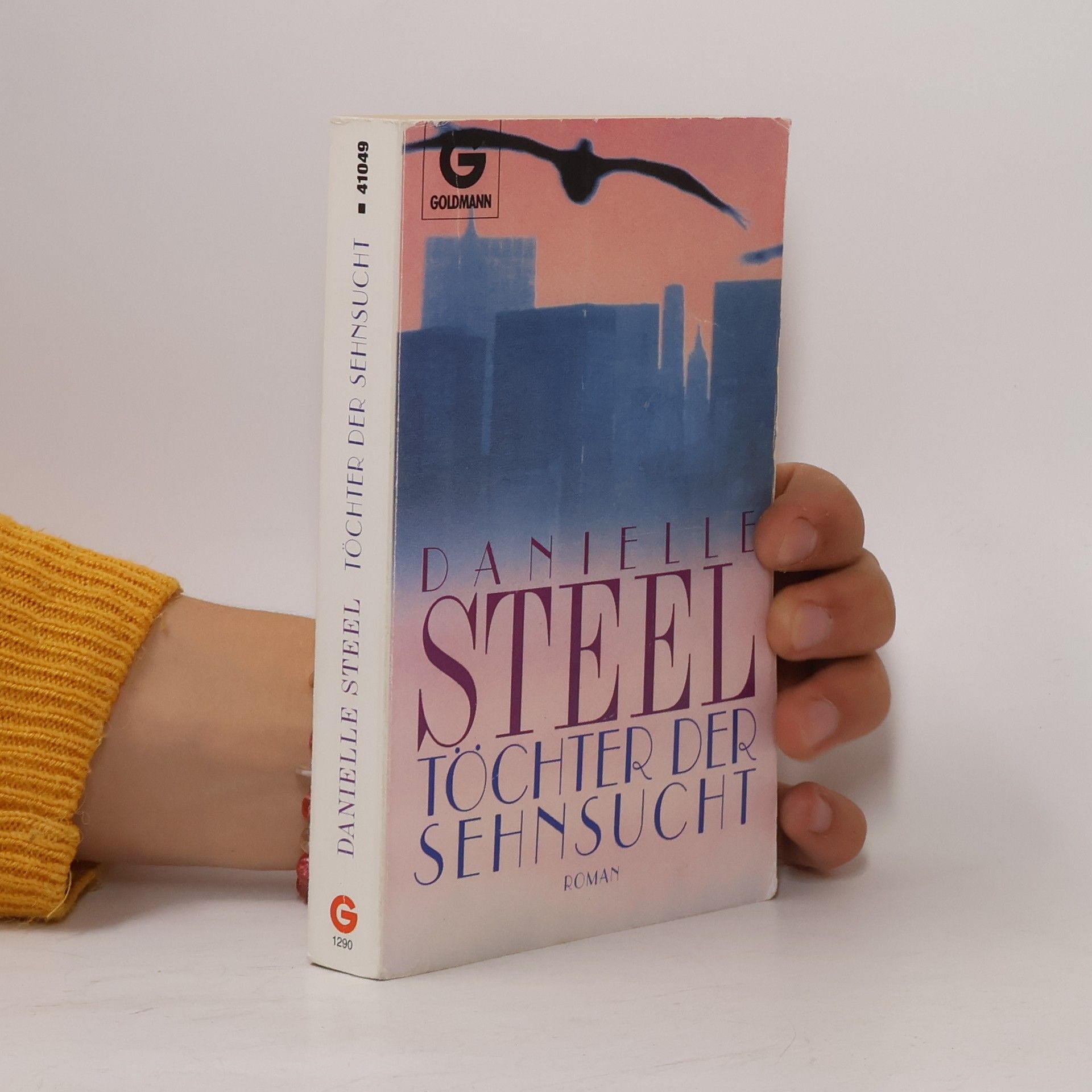 Danielle Steel Töchter der Sehnsucht