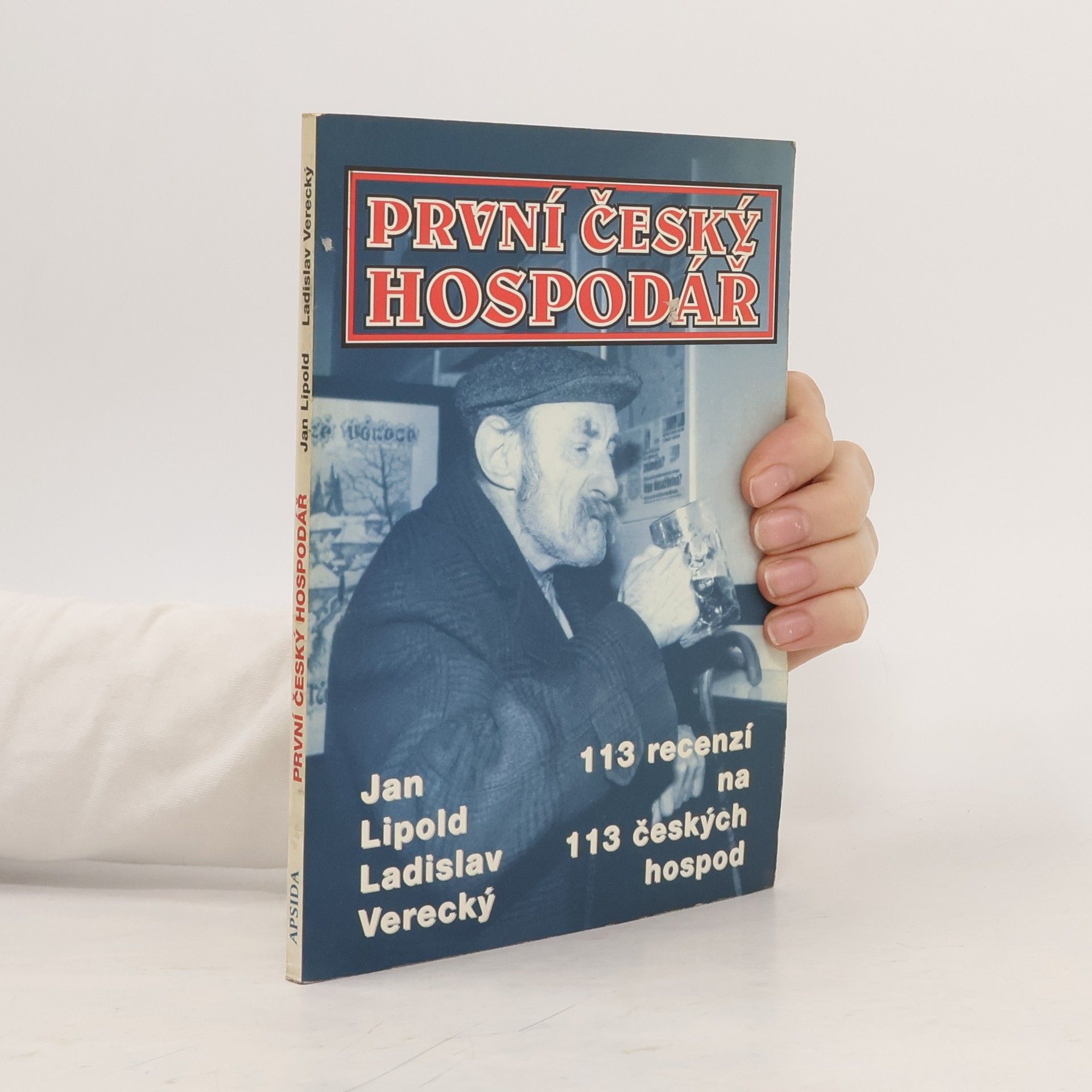 Filip Hamza První český hospodář. 113 recenzí na 113 českých hospod
