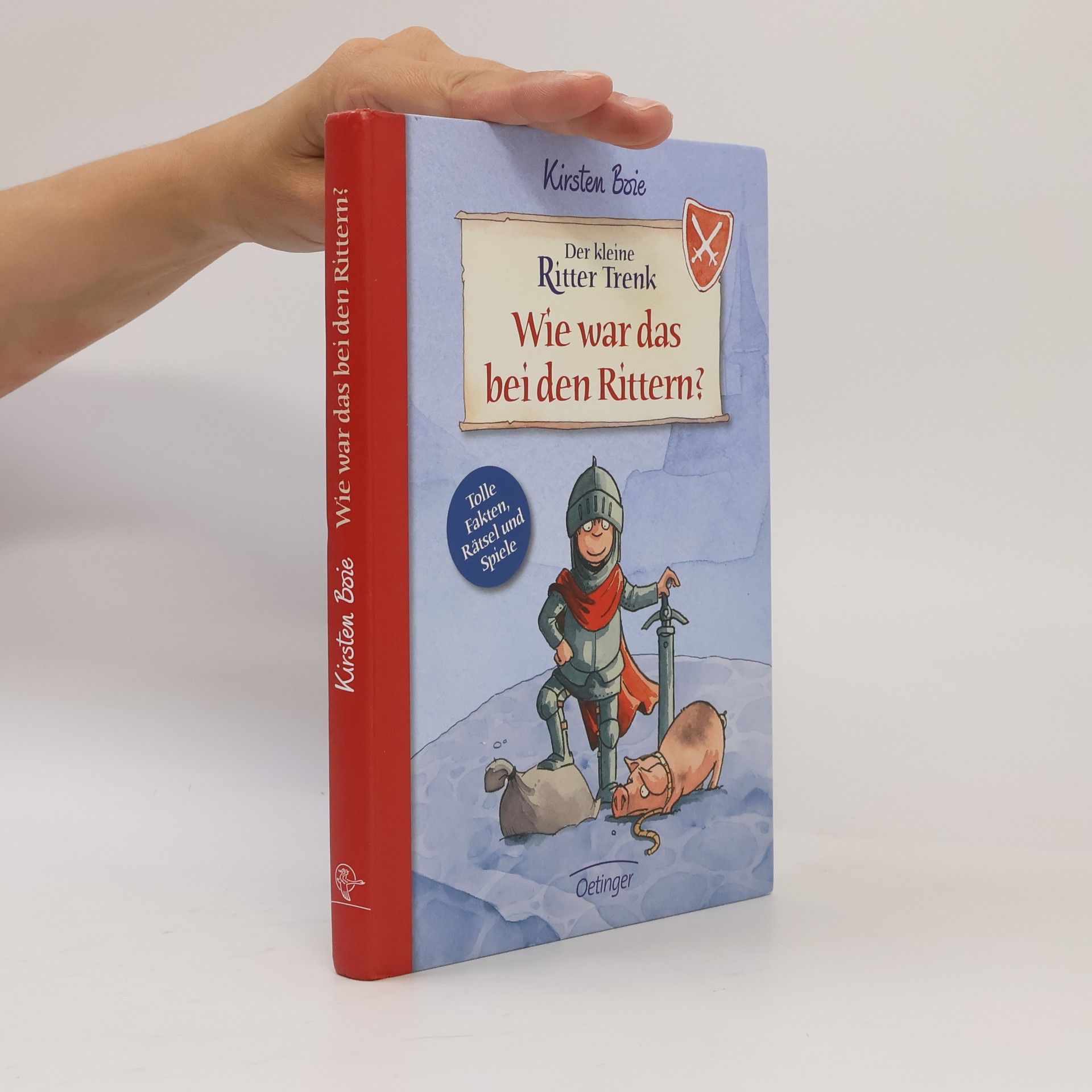 Christian Becker Der kleine Ritter Trenk - Wie war das bei den Rittern?