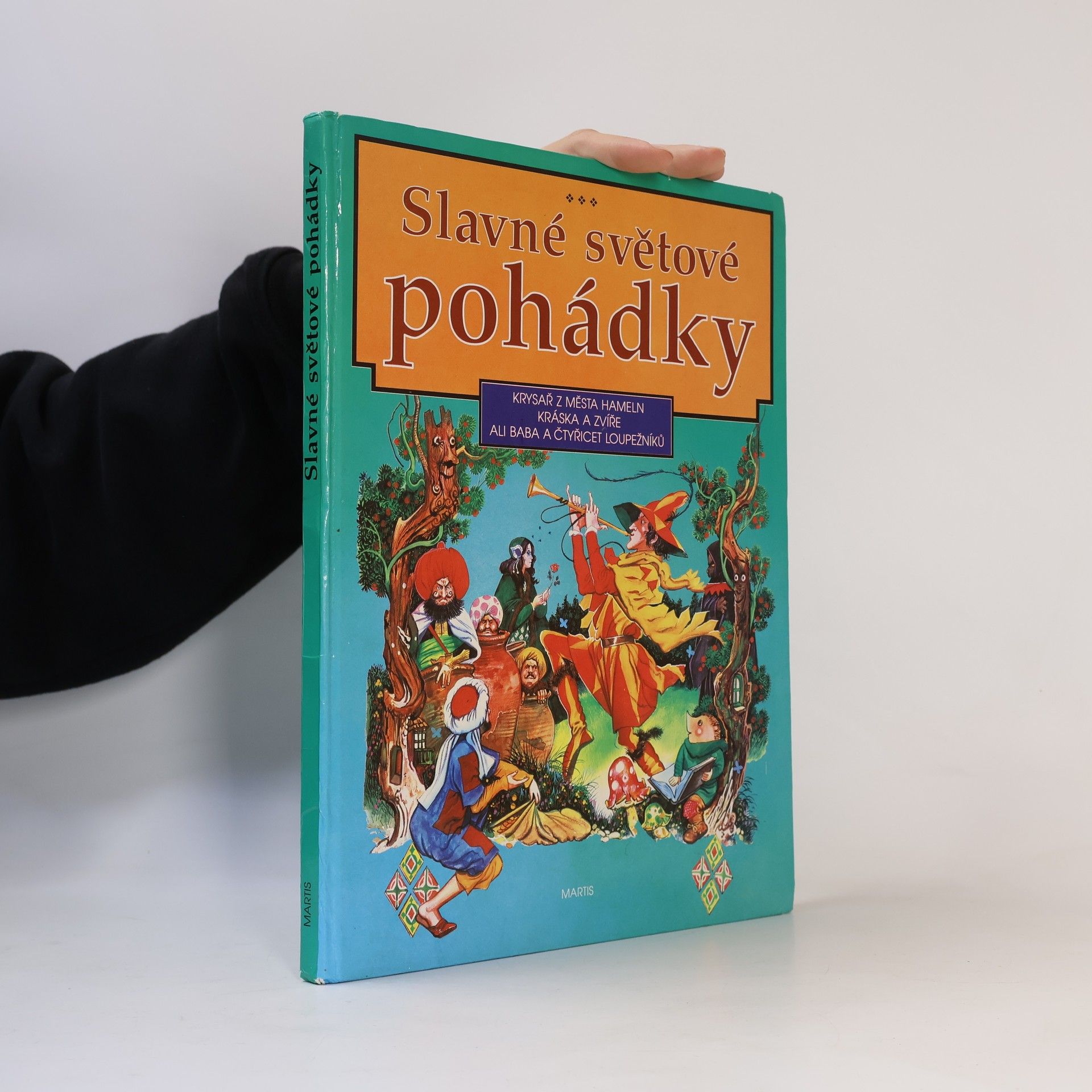 Kolektiv autorů Slavné světové pohádky