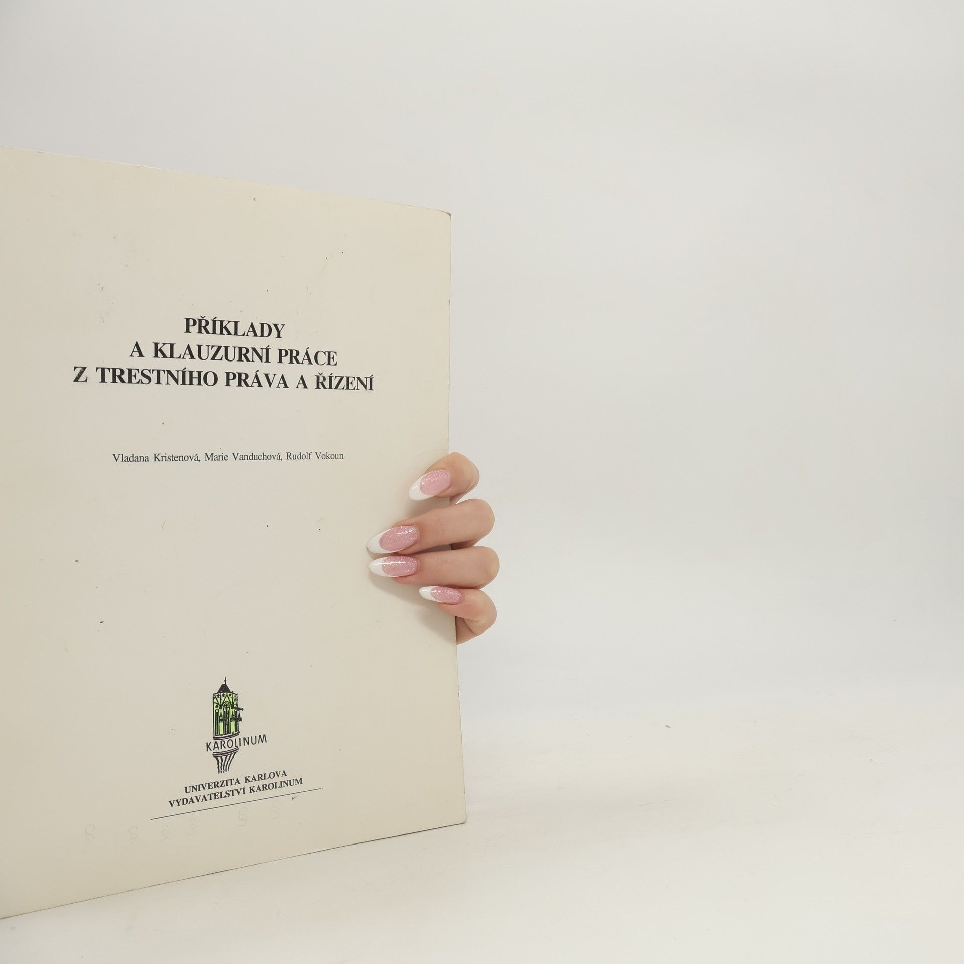 Autorenkollektiv Příklady a klauzurní práce z trestního práva a řízení
