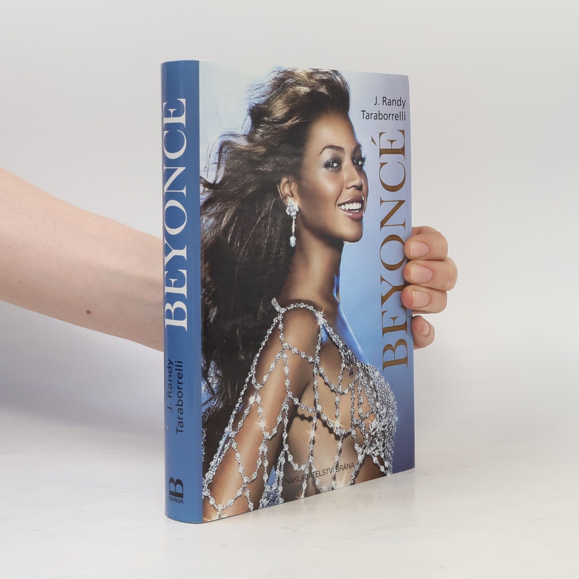 J. Randy Taraborrelli Beyoncé. Nevyřčený příběh