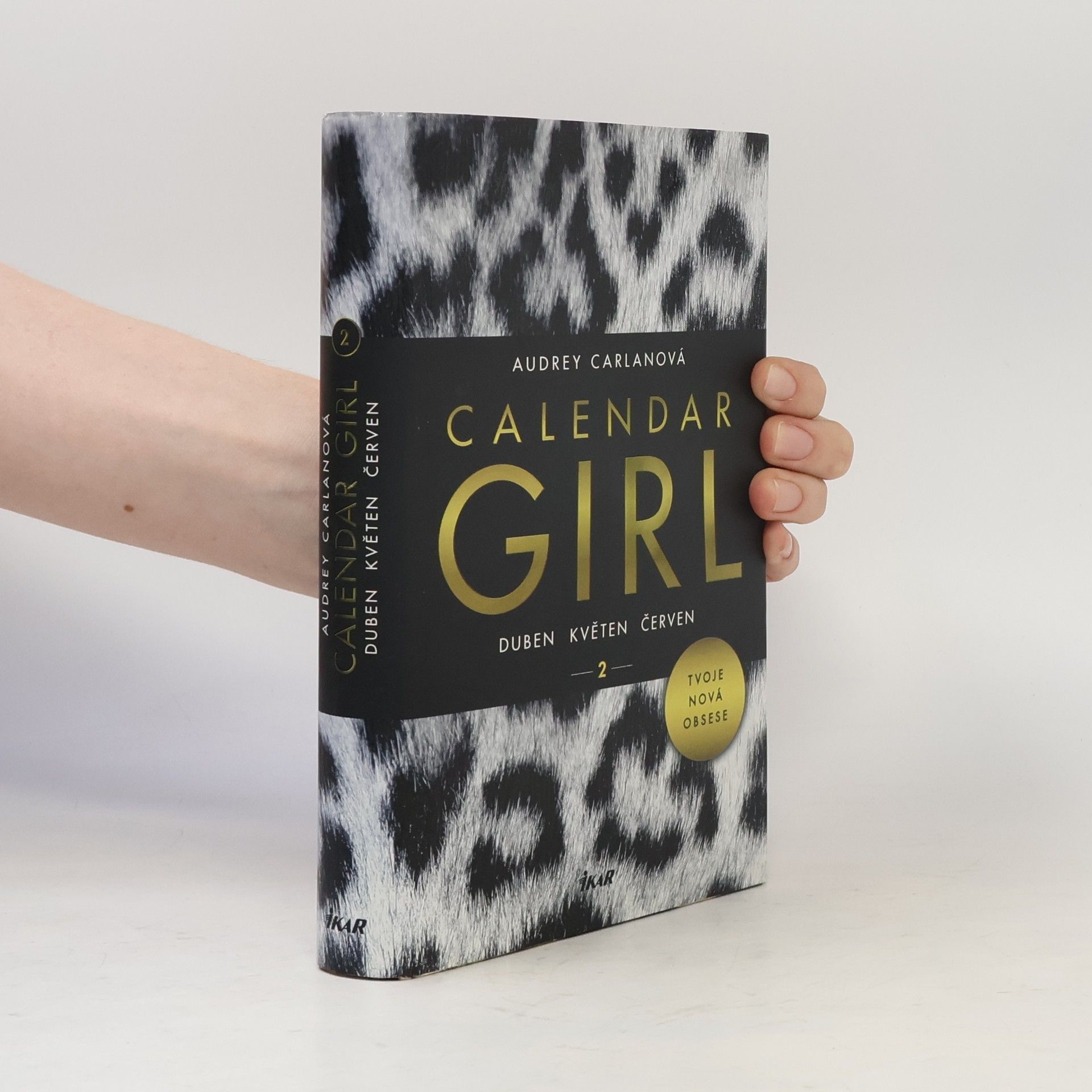 Audrey Carlan Calendar girl. 2, Duben, květen, červen