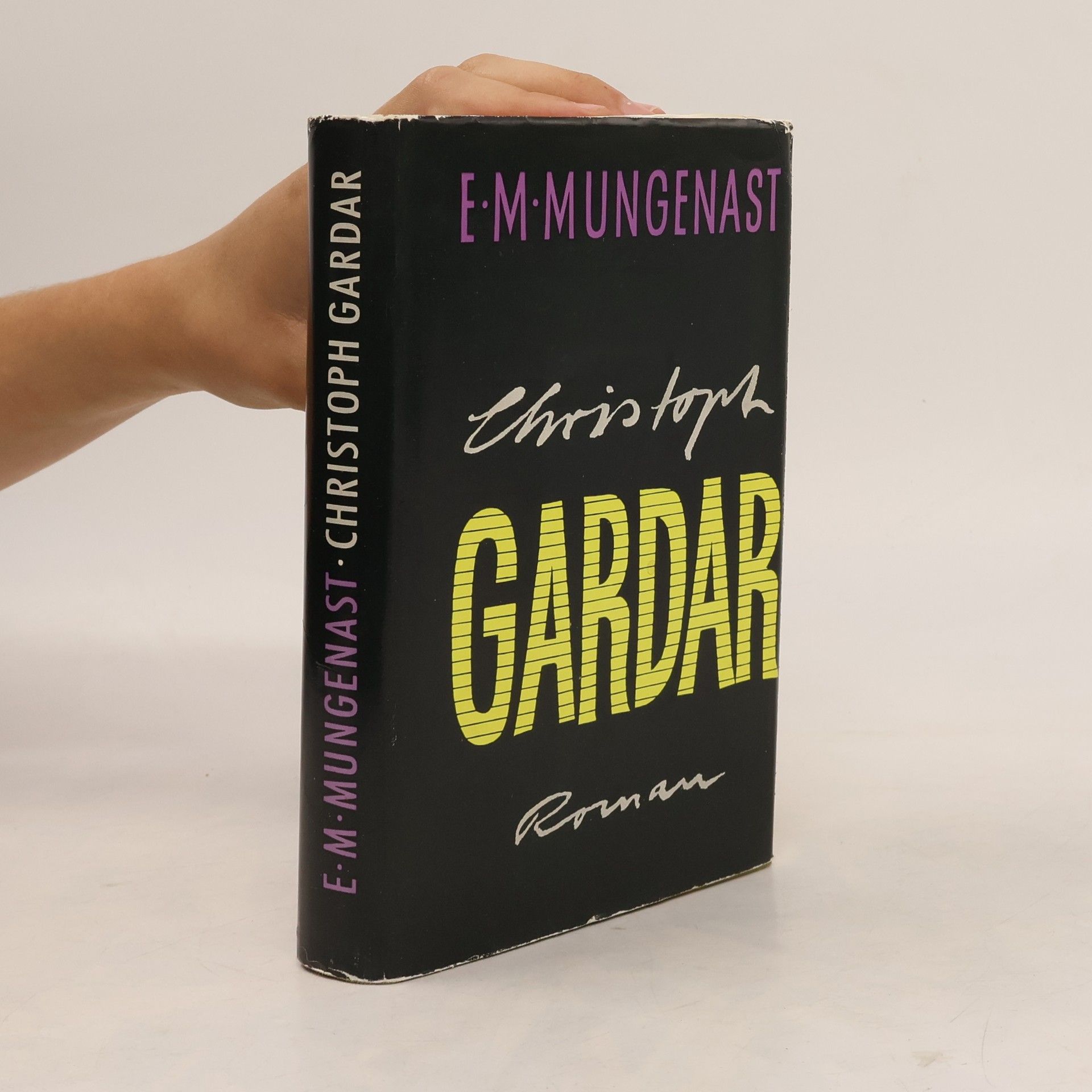 Ernst Moritz Mungenast Christophe Gardar