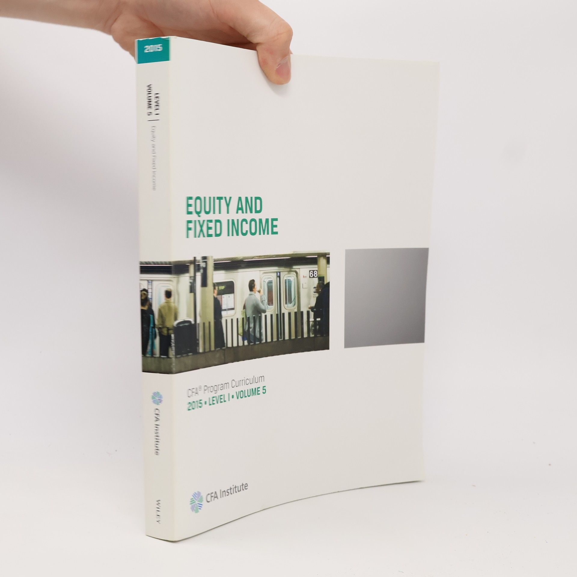 Kolektív autorov Equity and Fixed Income