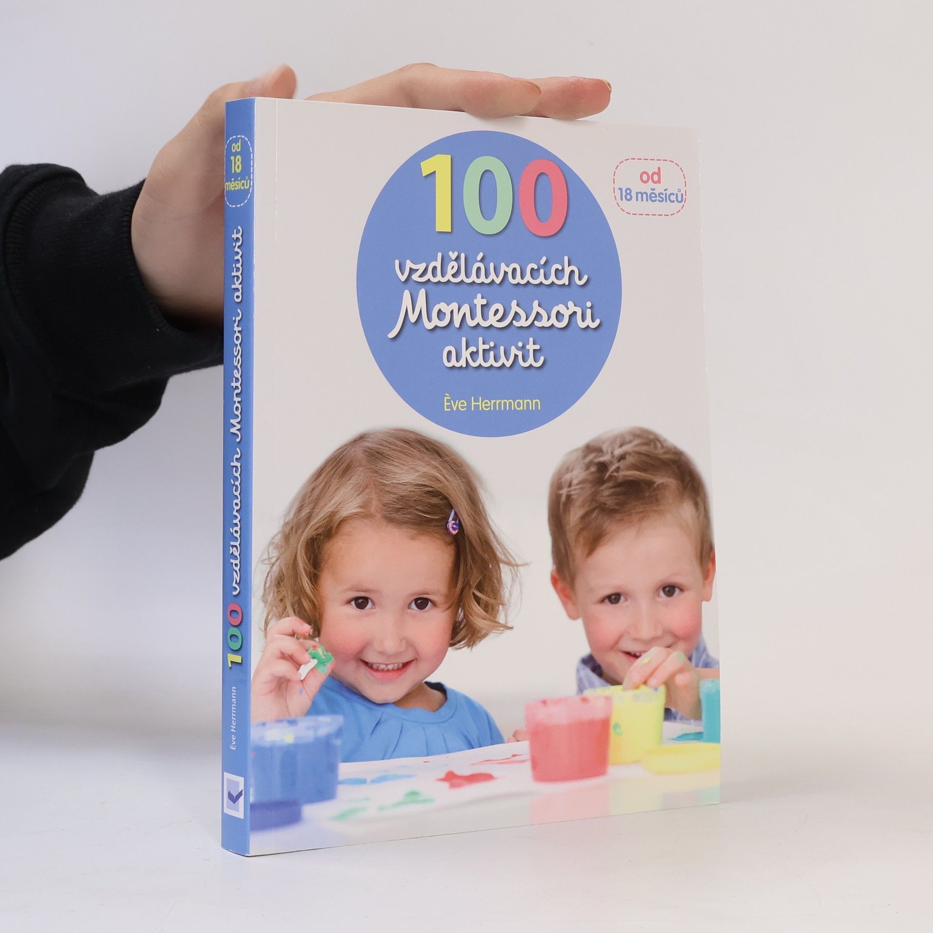 Ève Herrmann 100 vzdělávacích Montessori aktivit
