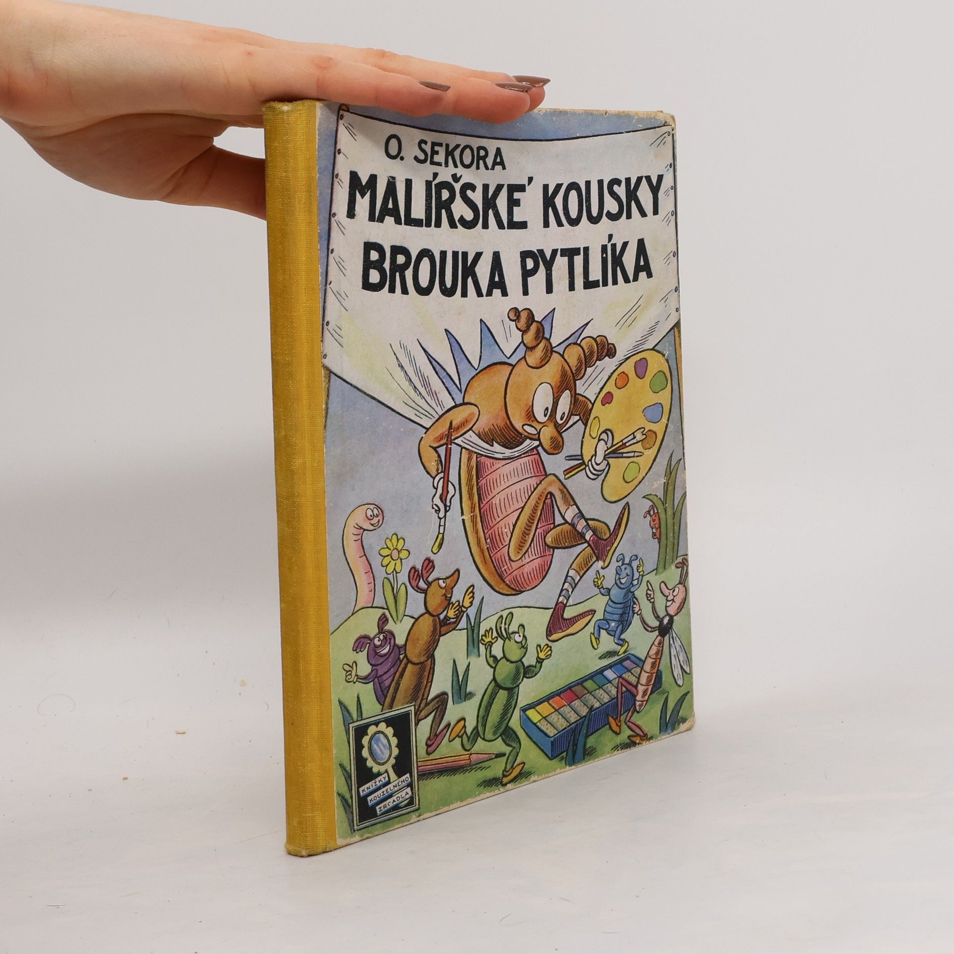 Ondřej Sekora Malířské kousky brouka Pytlíka