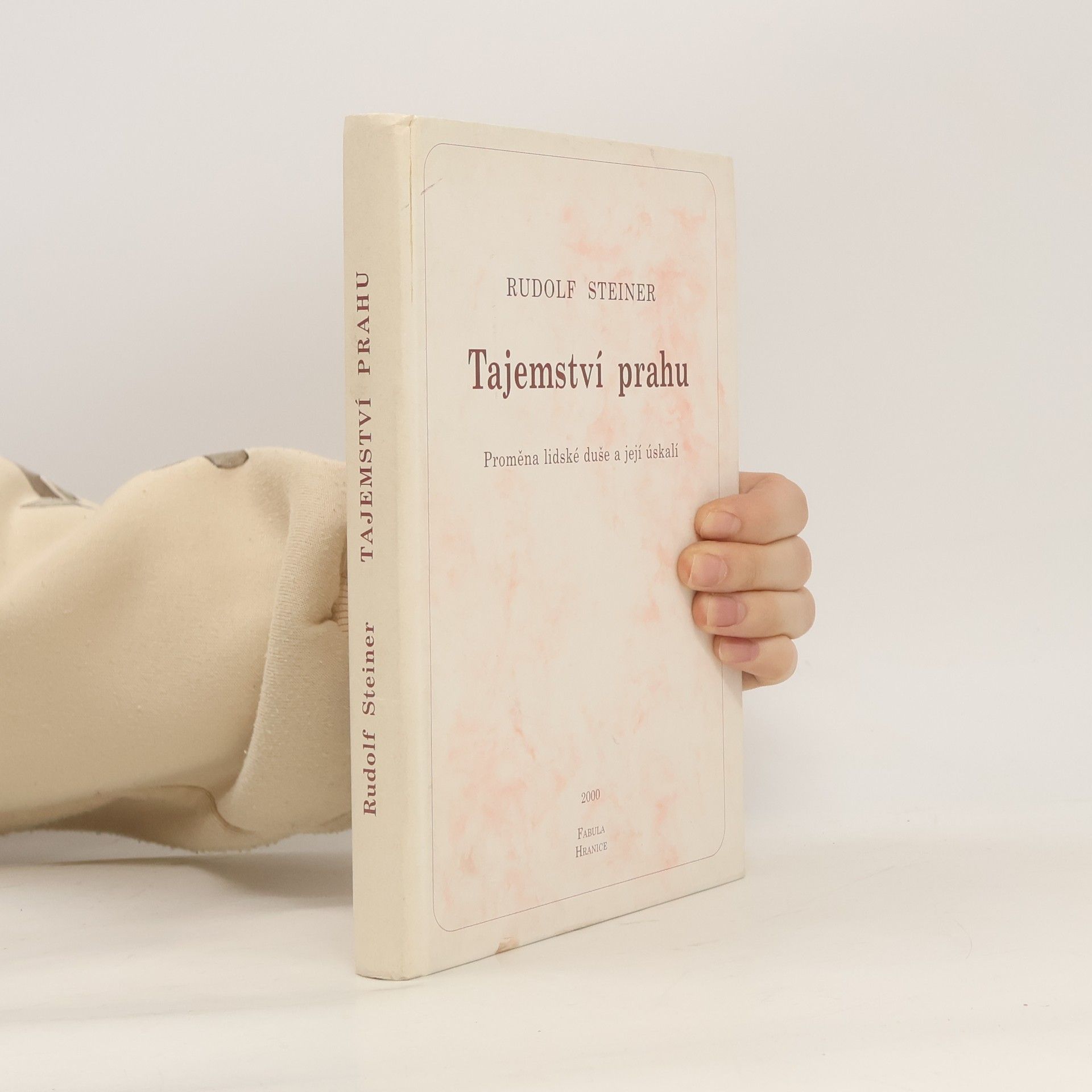 Rudolf Steiner Tajemství prahu