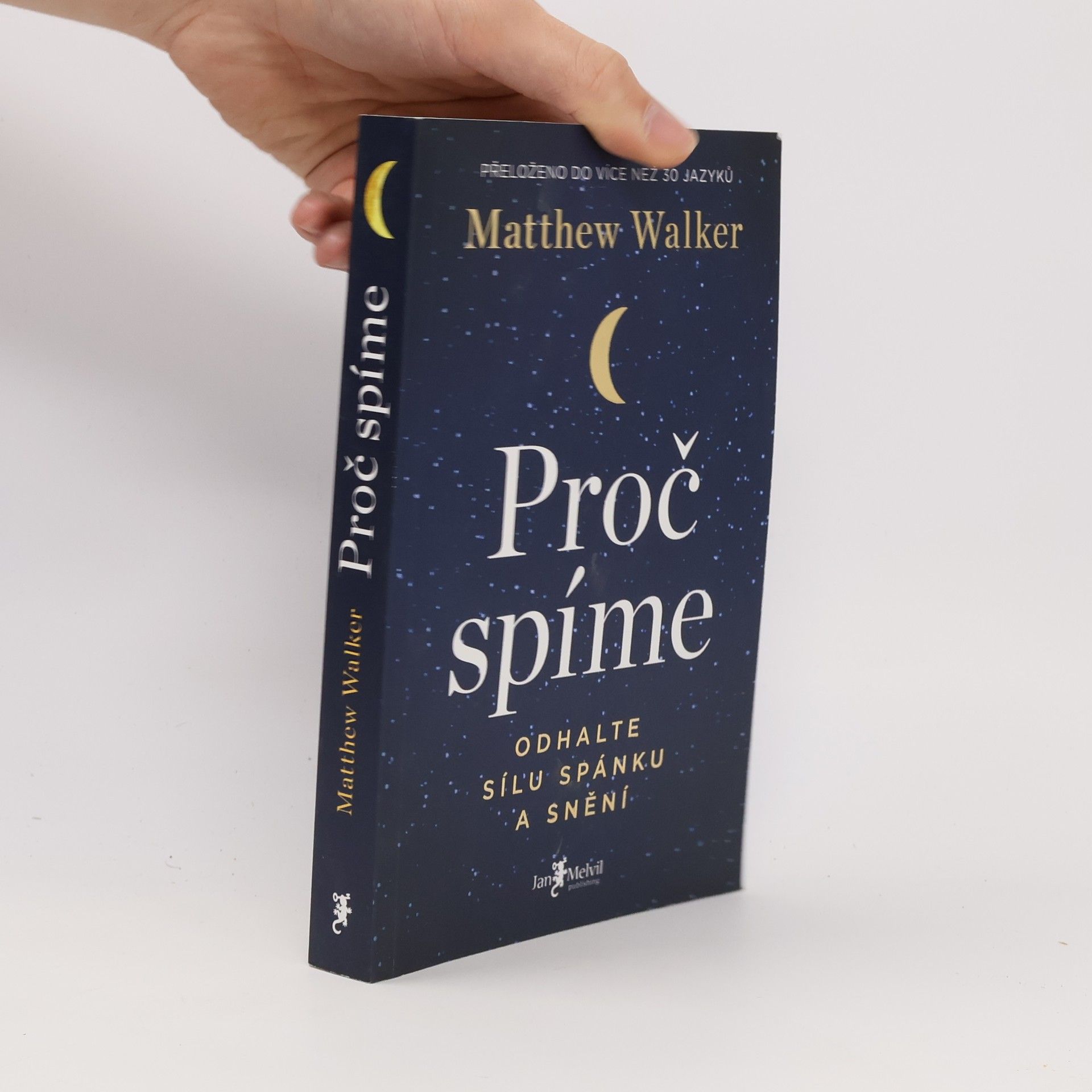 Matthew Walker Proč spíme