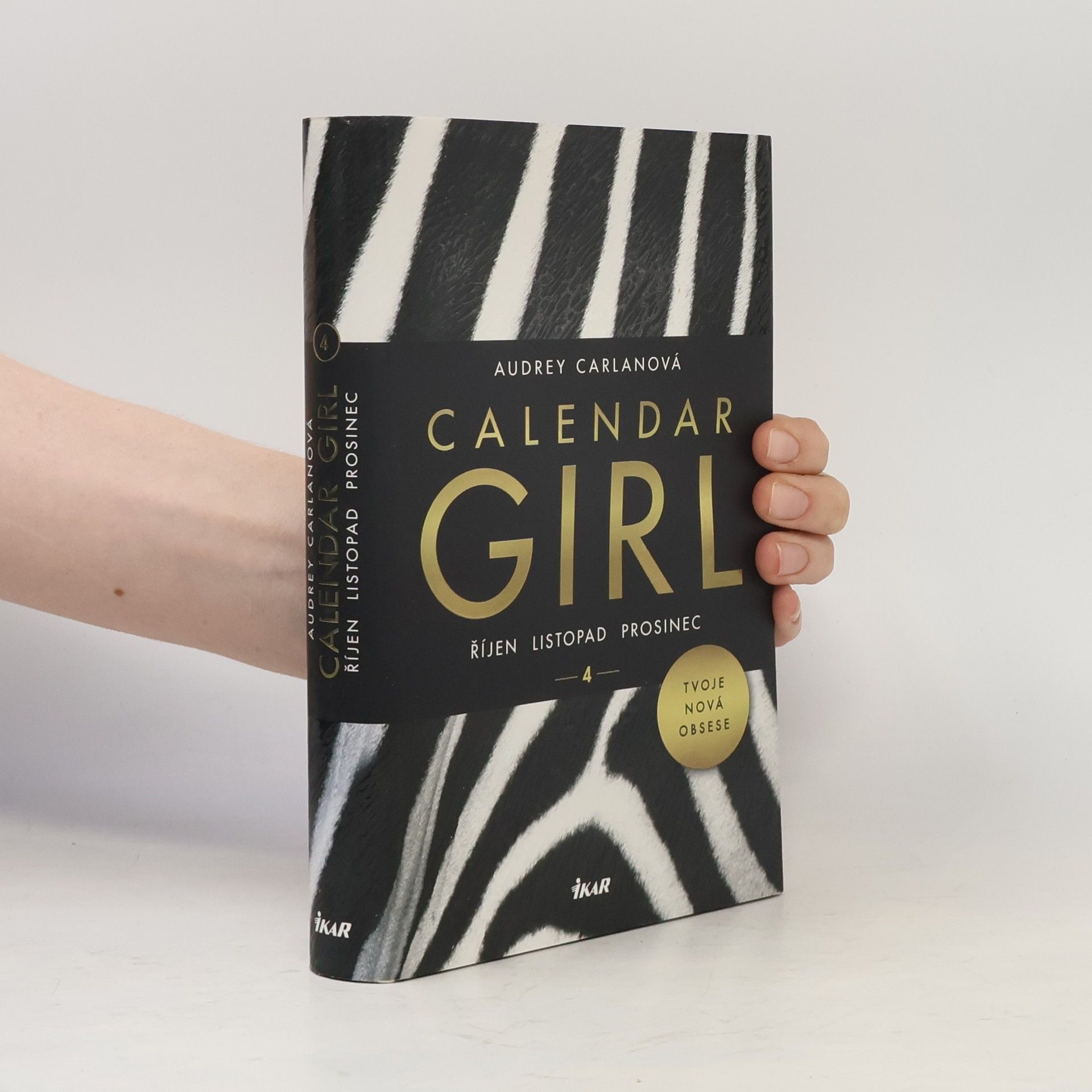 Audrey Carlan Calendar girl. 4, Říjen, listopad, prosinec