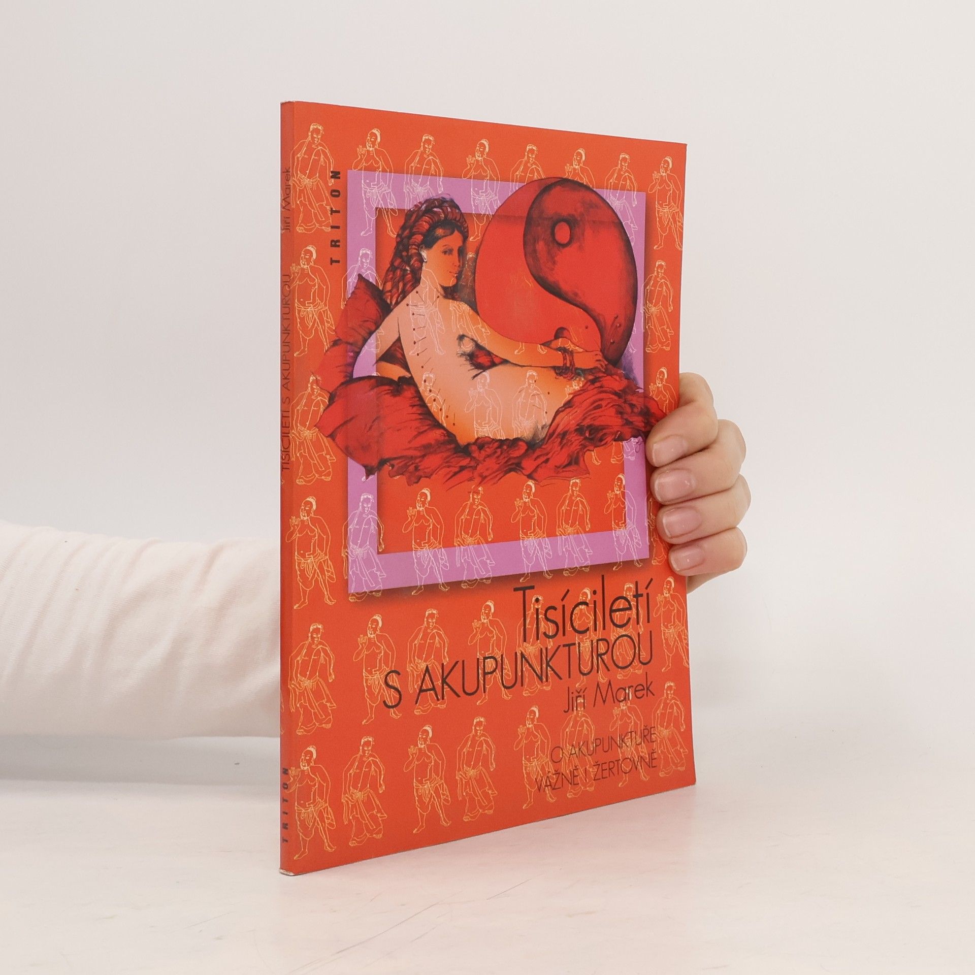 Jiří Marek Tisíciletí s akupunkturou