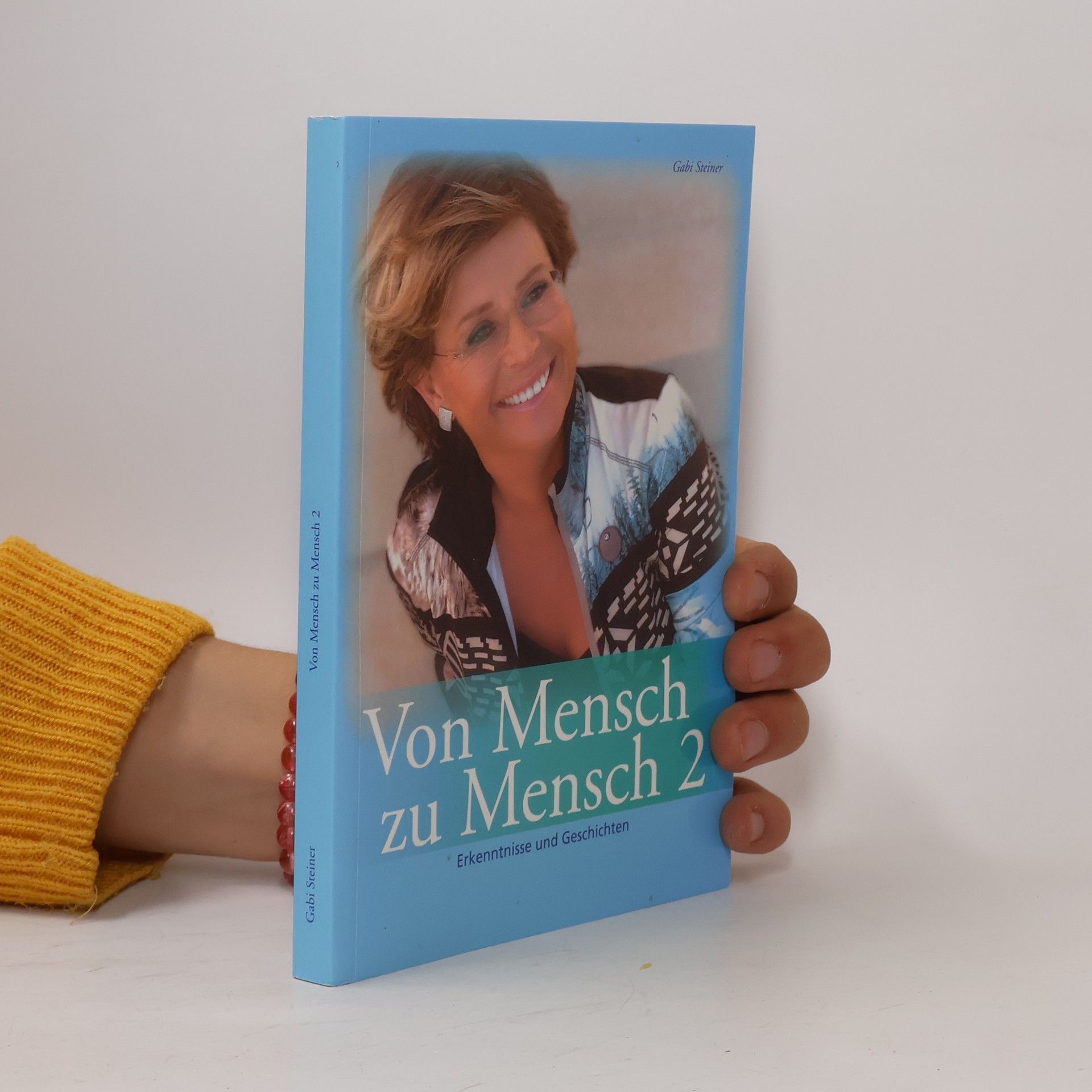 Gabi Steiner Von Mensch zu Mensch 2