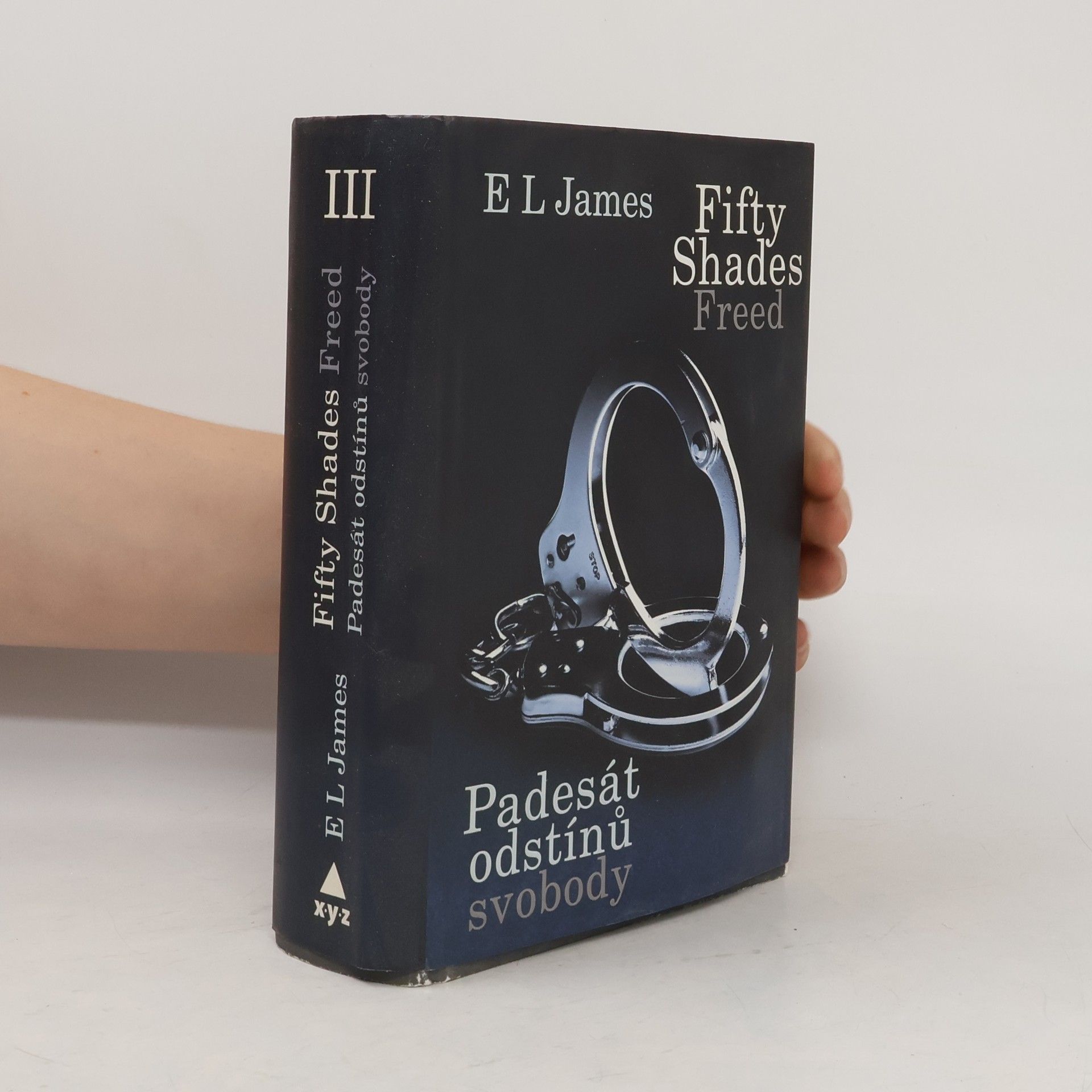 E. L. James Padesát odstínů svobody