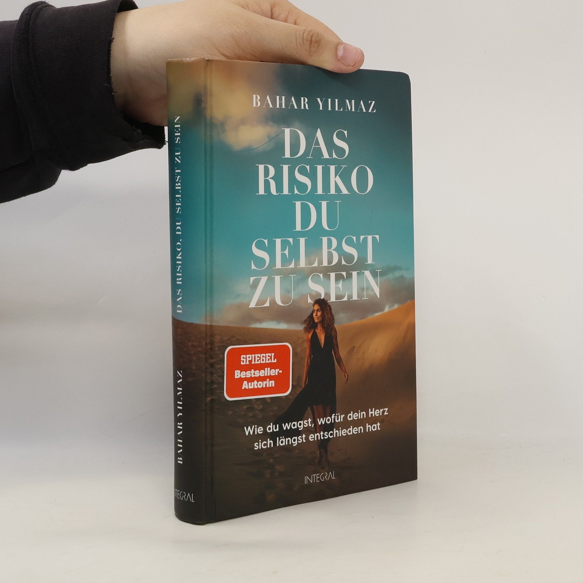 Bahar Yilmaz Das Risiko, du selbst zu sein