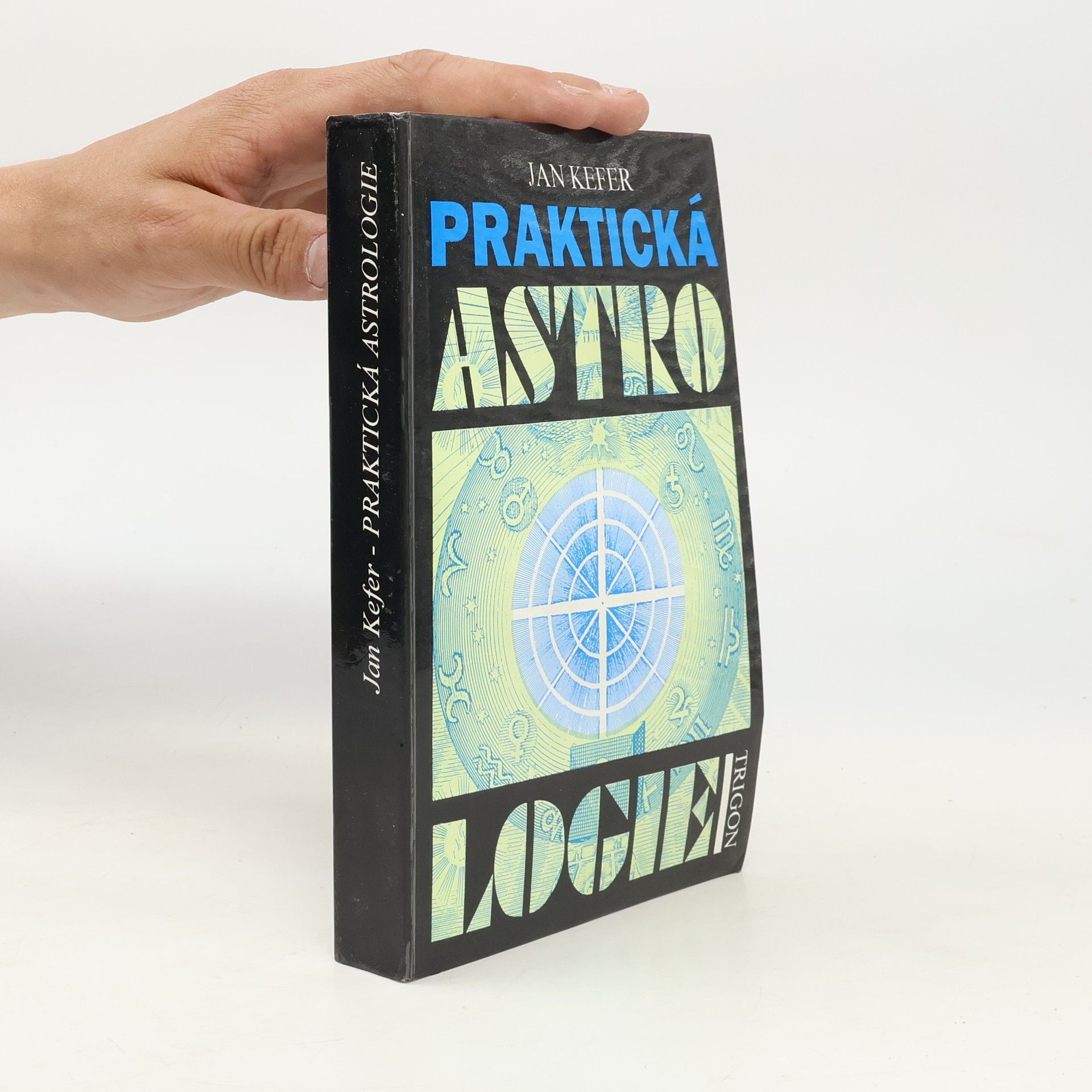 Jan Kefer Praktická astrologie