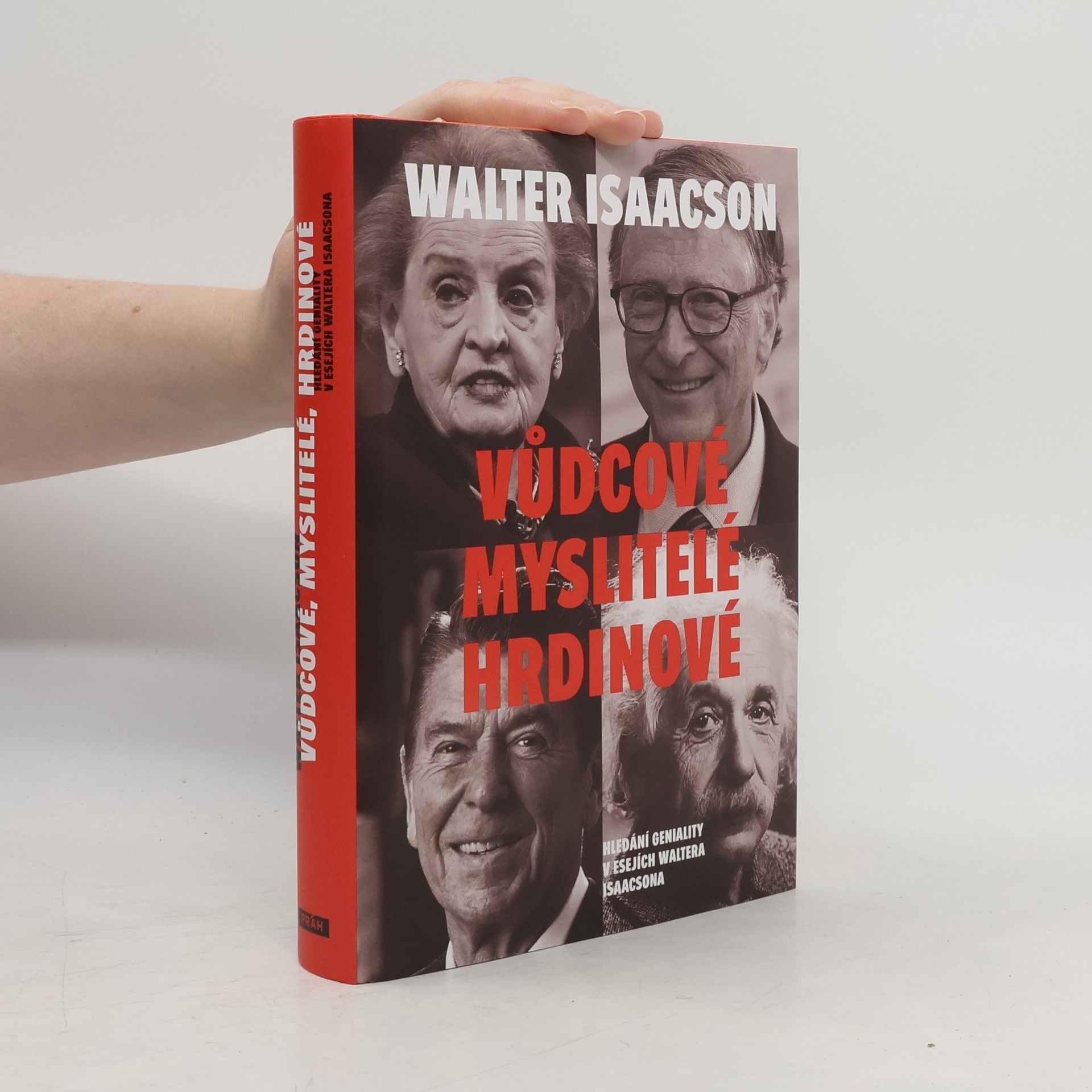 Walter Isaacson Vůdcové, myslitelé, hrdinové