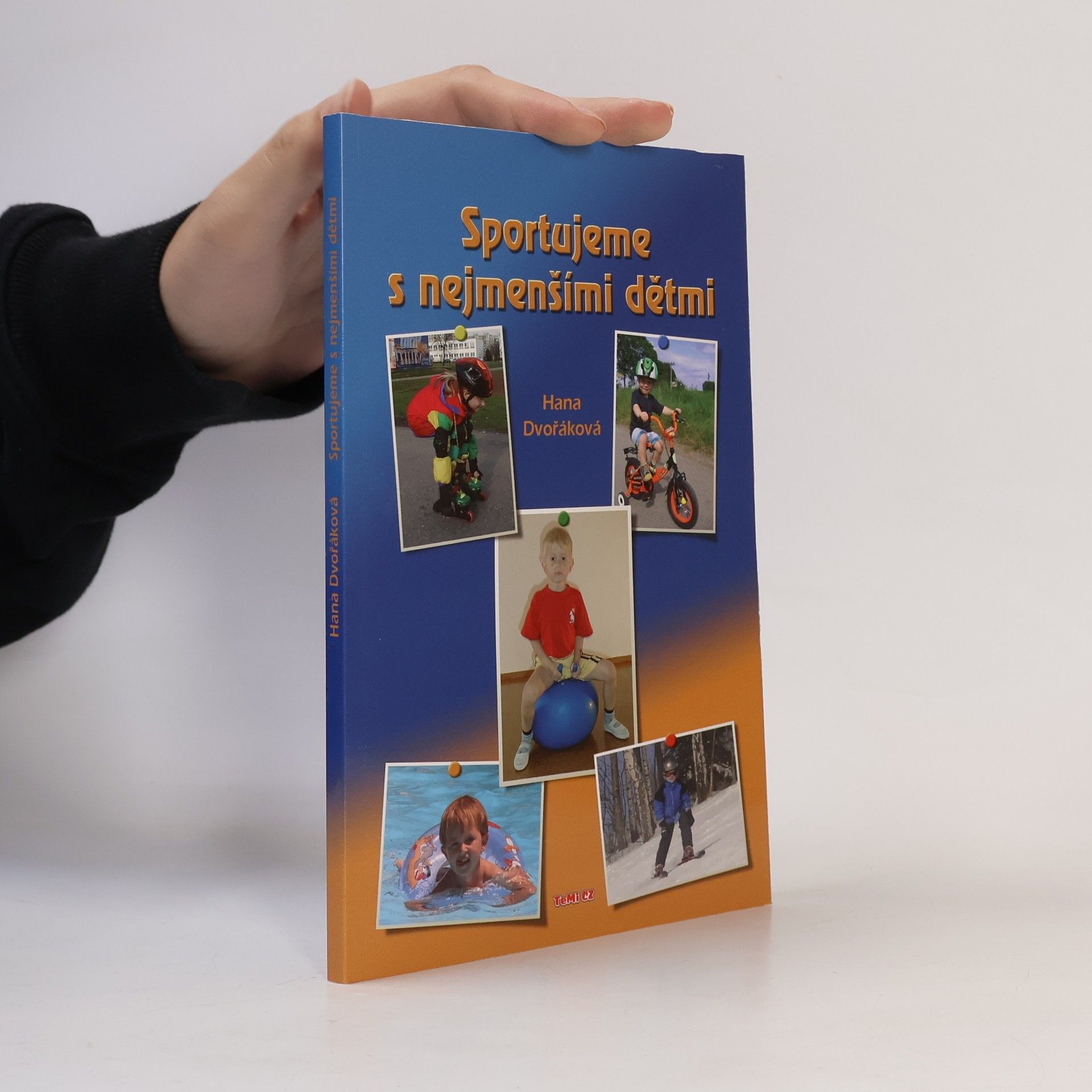Hana Dvořáková Sportujeme s nejmenšími dětmi