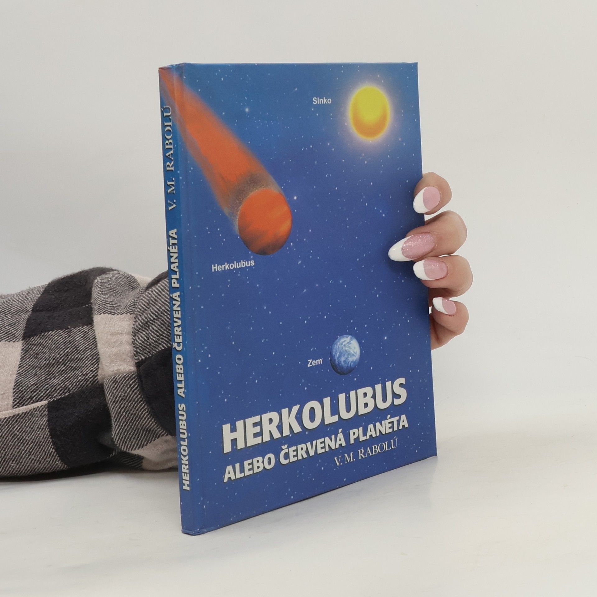 V. M. Rabolú Herkolubus alebo červená planéta