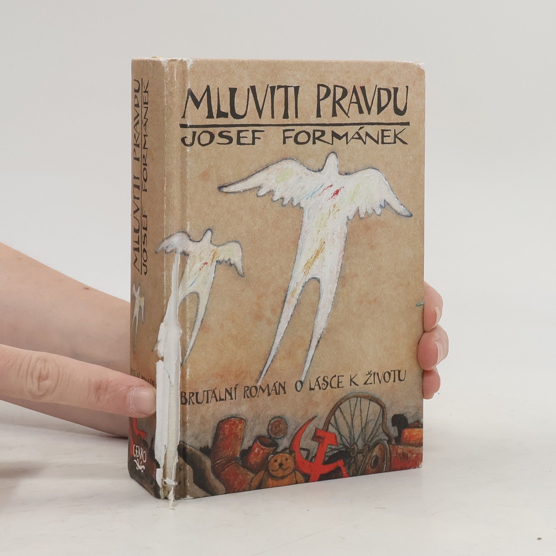 Josef Formánek Mluviti pravdu