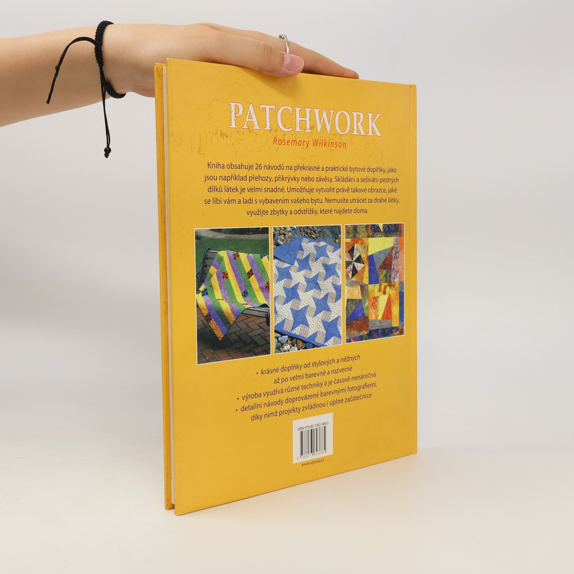Rosemary Wilkinson Patchwork pro moderní ženu : 26 vzorů, které prozáří každý domov