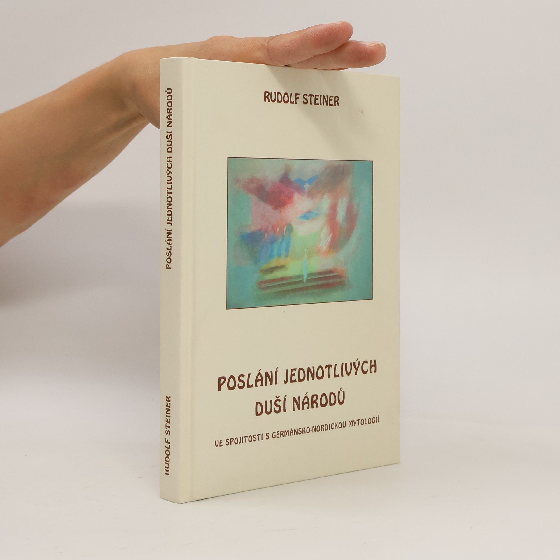 Rudolf Steiner Poslání jednotlivých duší národů v souvislosti s germánsko-nordickou mytologií