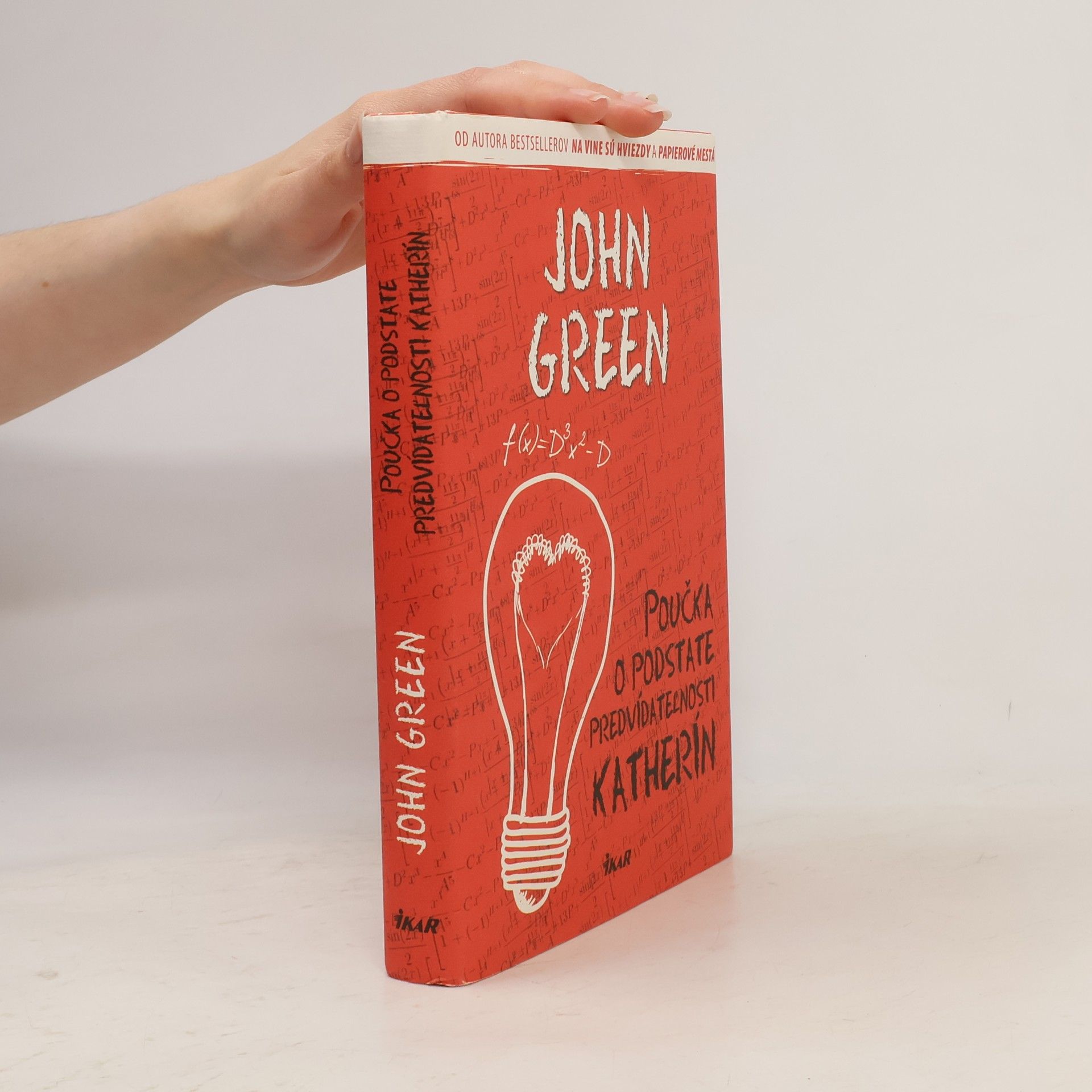 John Green Poučka o podstate predvídateľnosti Katherín